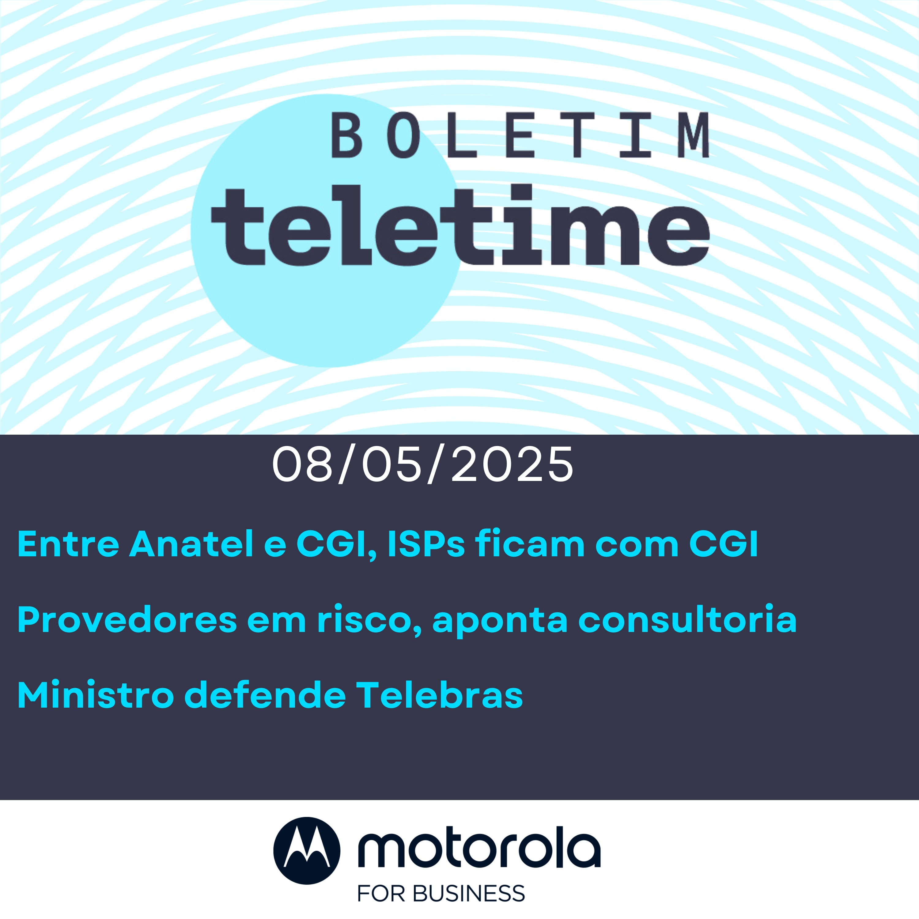 08/07/25 | Entre Anatel e CGI, ISPs ficam com CGI | Provedores em risco | Ministro defende Telebras episode artwork