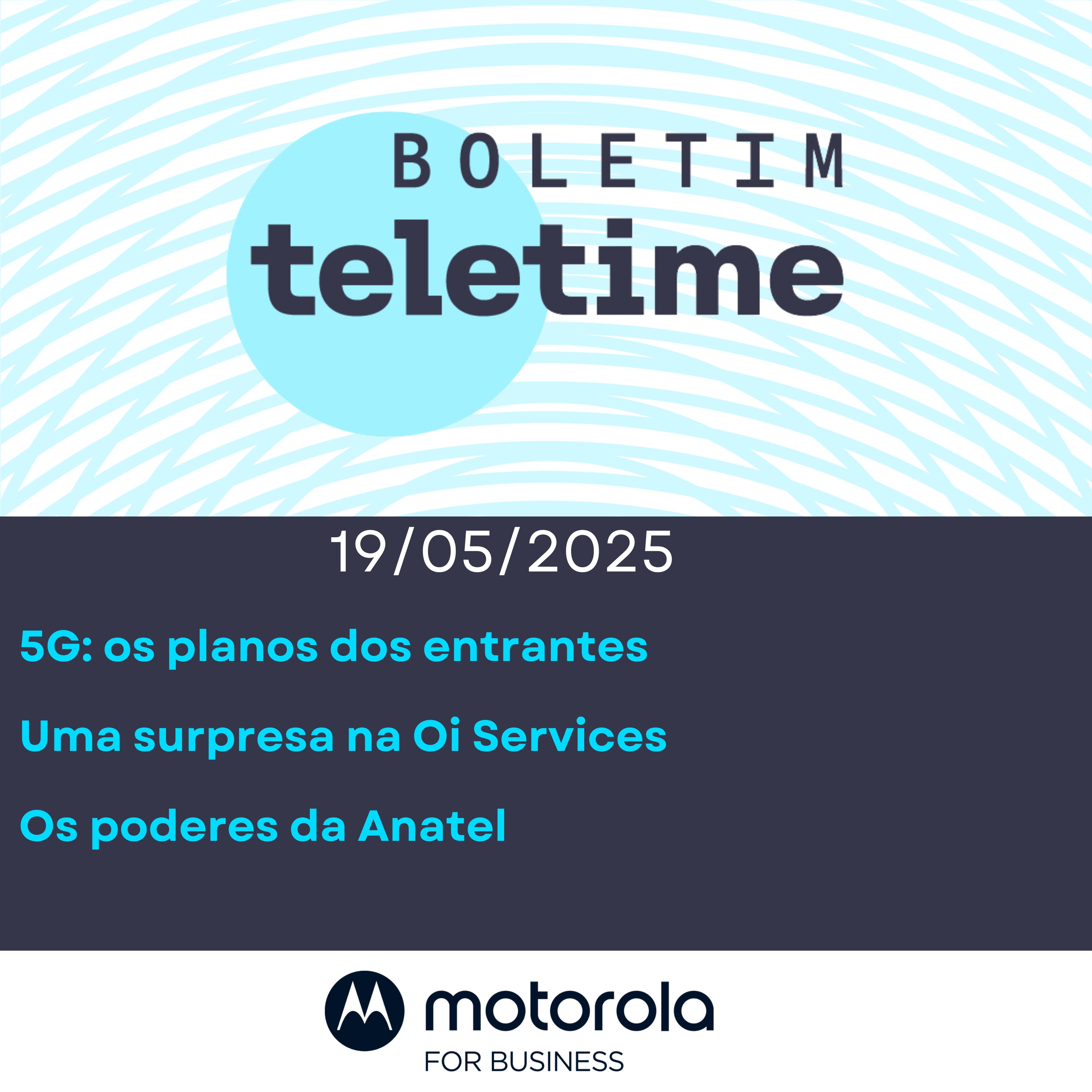 19/05/25 | 5G: os planos dos entrantes | Uma surpresa na Oi | Os poderes da Anatel episode artwork