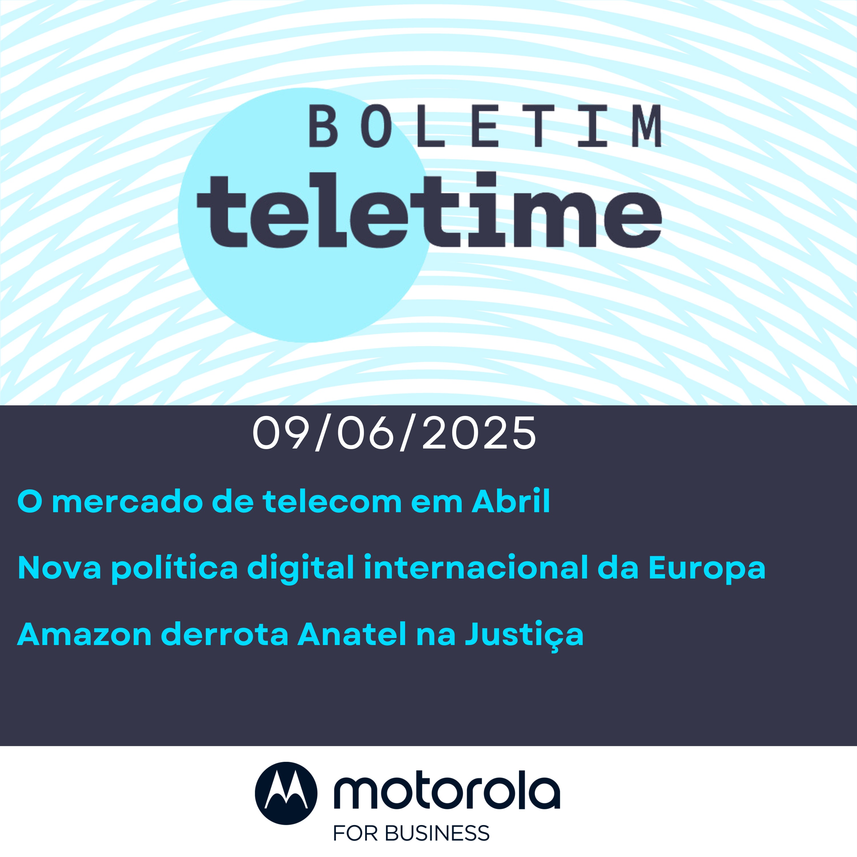 09/06/25 | O mercado de telecom em Abril | Nova política digital internacional da Europa | Amazon derrota Anatel na Justiça episode artwork