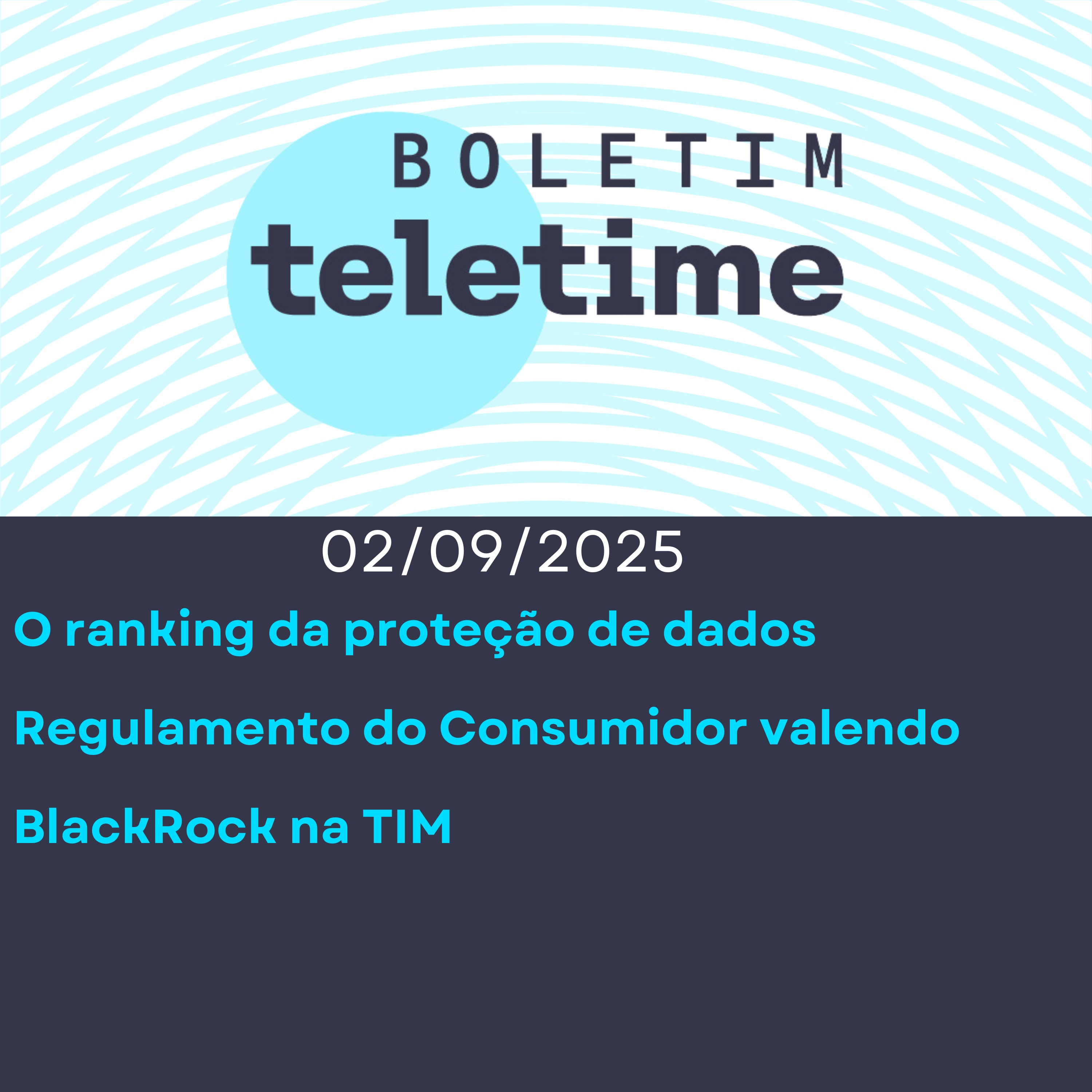 02/09/25 | O ranking da proteção de dados | RGC valendo | BlackRock na TIM episode artwork