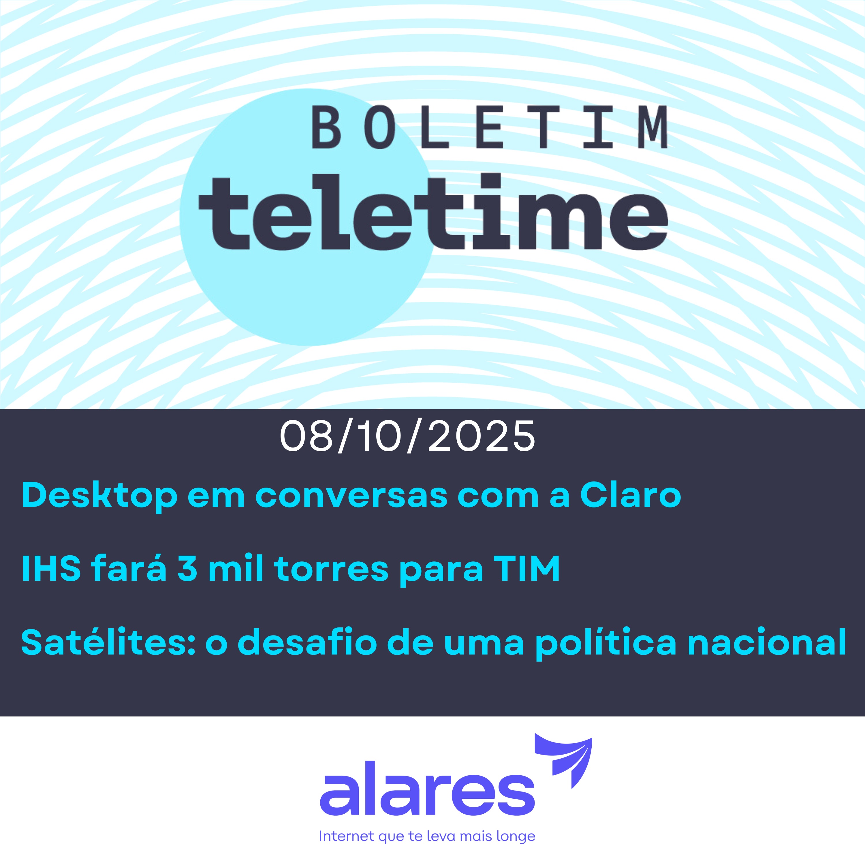 08/10/25 | Desktop em conversas com a Claro | IHS fará 3 mil torres para TIM | Satélites: o desafio de uma política nacional episode artwork