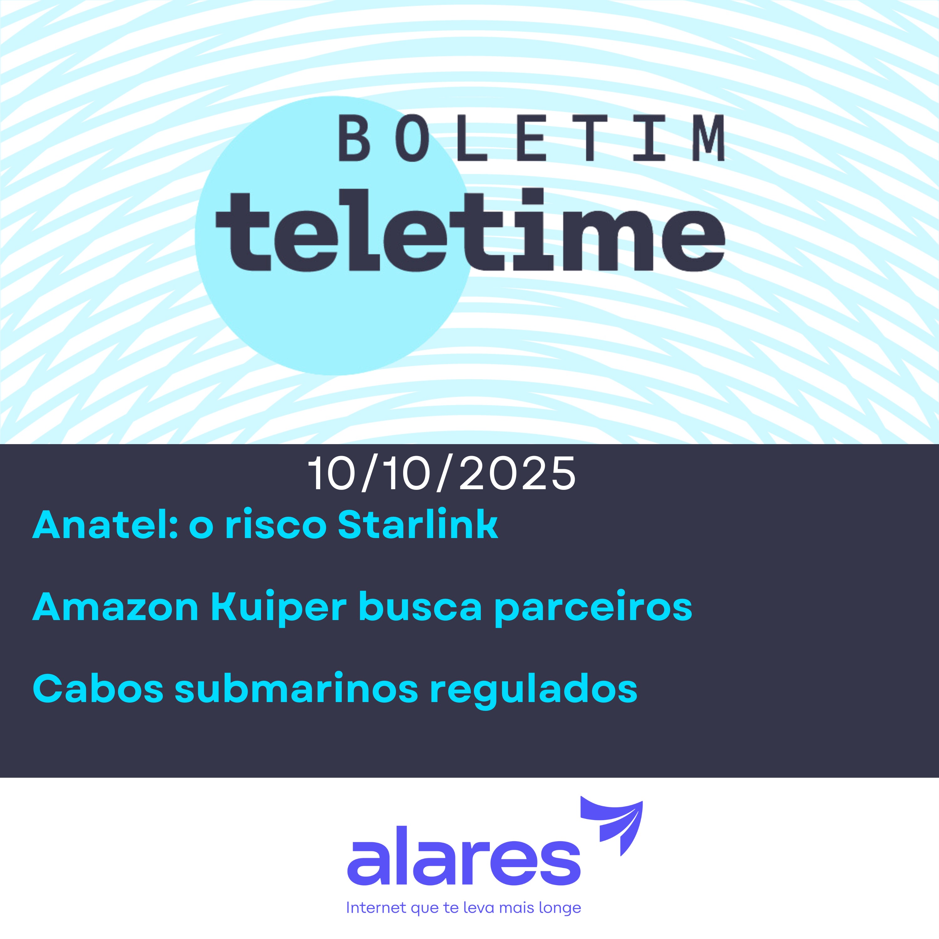 10/10/25 | Anatel: o risco Starlink | Amazon Kuiper busca parceiros | Cabos submarinos regulados episode artwork