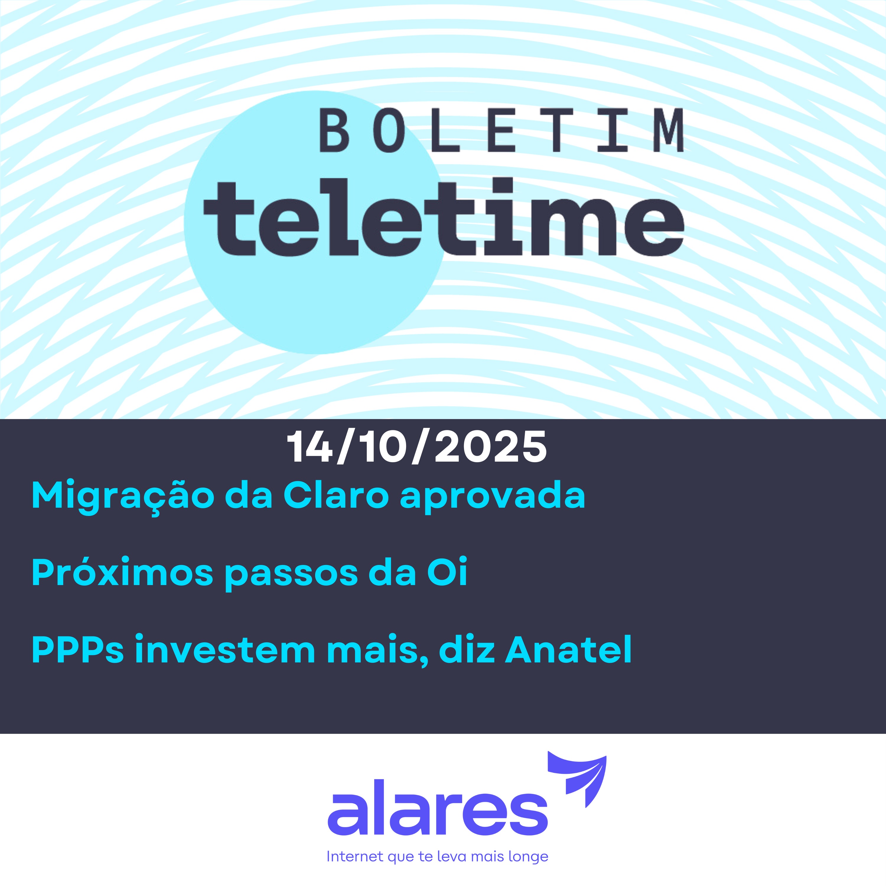 14/10/25 | Migração da Claro aprovada | Próximos passos da Oi | PPPs investem mais, diz Anatel episode artwork