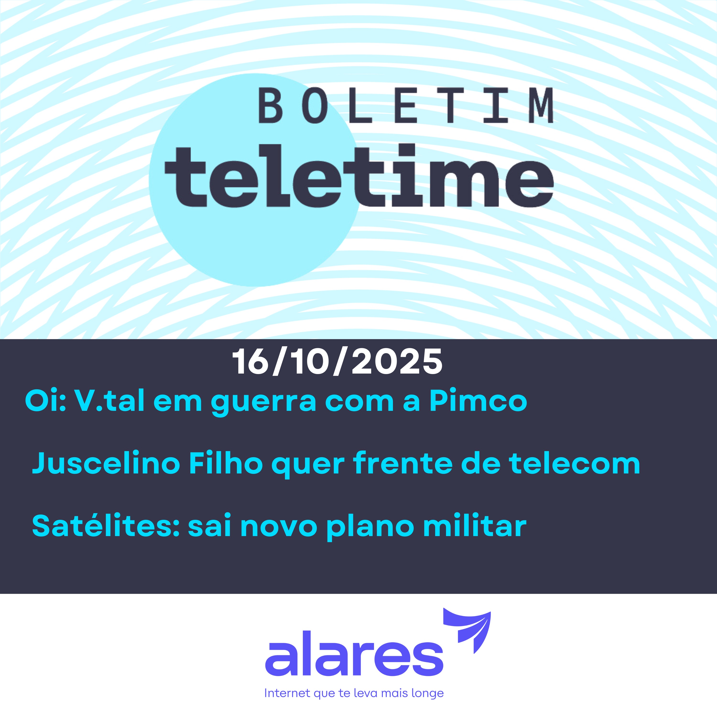 16/10/25 | Oi: V.tal em guerra com a Pimco | Juscelino Filho quer frente de telecom | Satélites: sai novo plano militar episode artwork