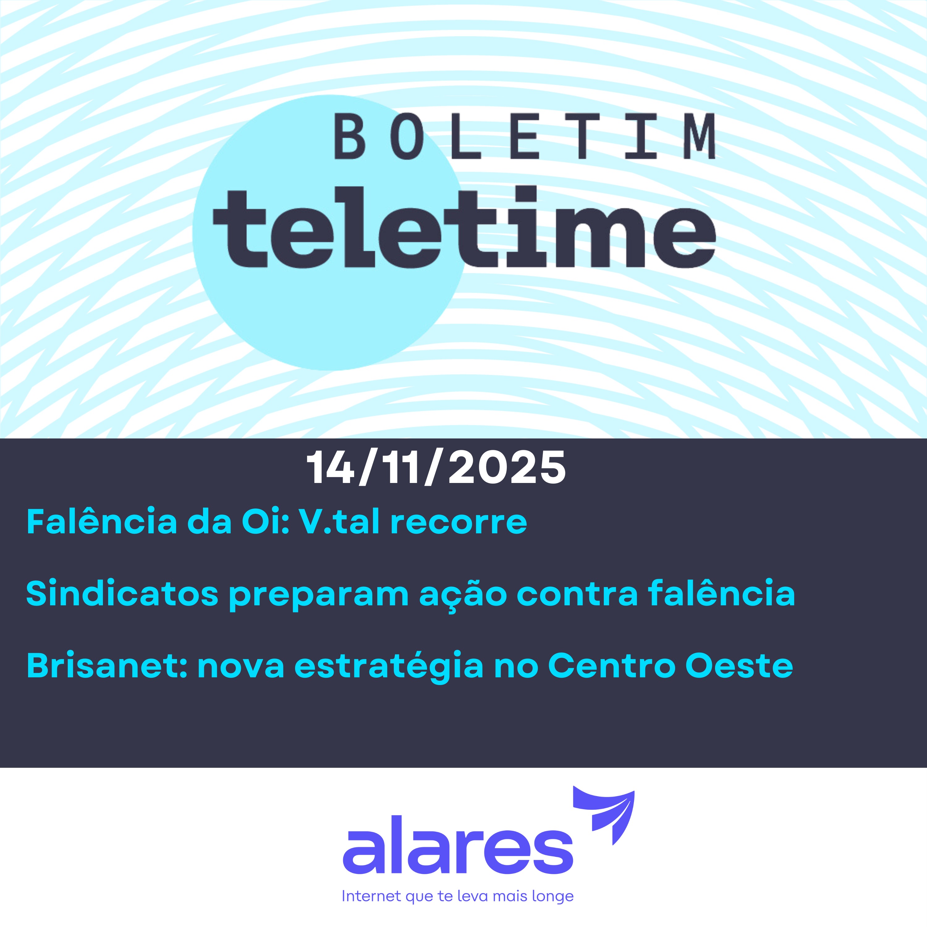 14/11/25 | Falência da Oi: V.tal recorre | Sindicatos preparam ação contra falência | Brisanet: nova estratégia no Centro Oeste episode artwork