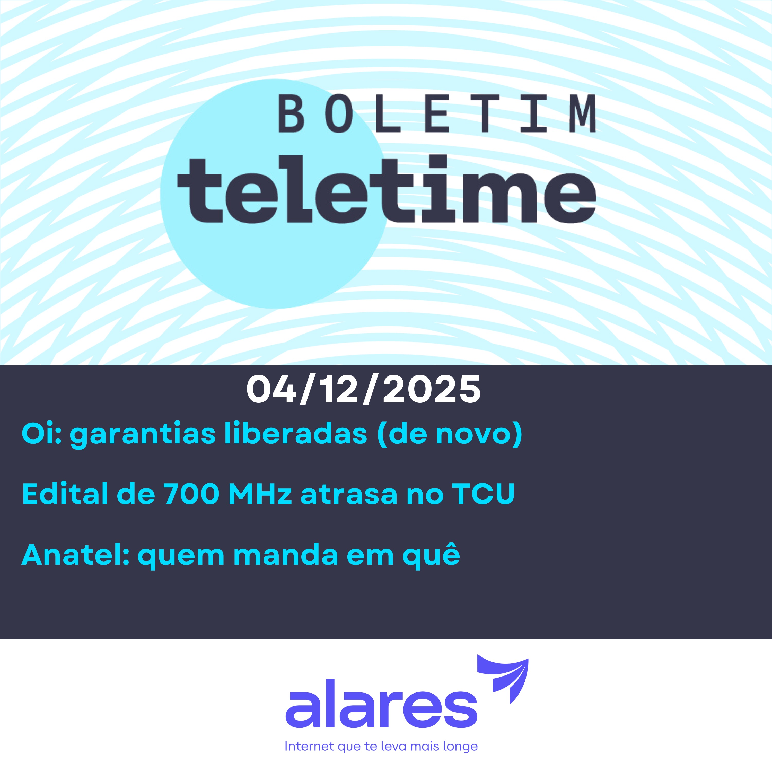 04/12/25 | Oi: garantias liberadas (de novo) | Edital de 700 MHz atrasa no TCU | Anatel: quem manda em quê episode artwork
