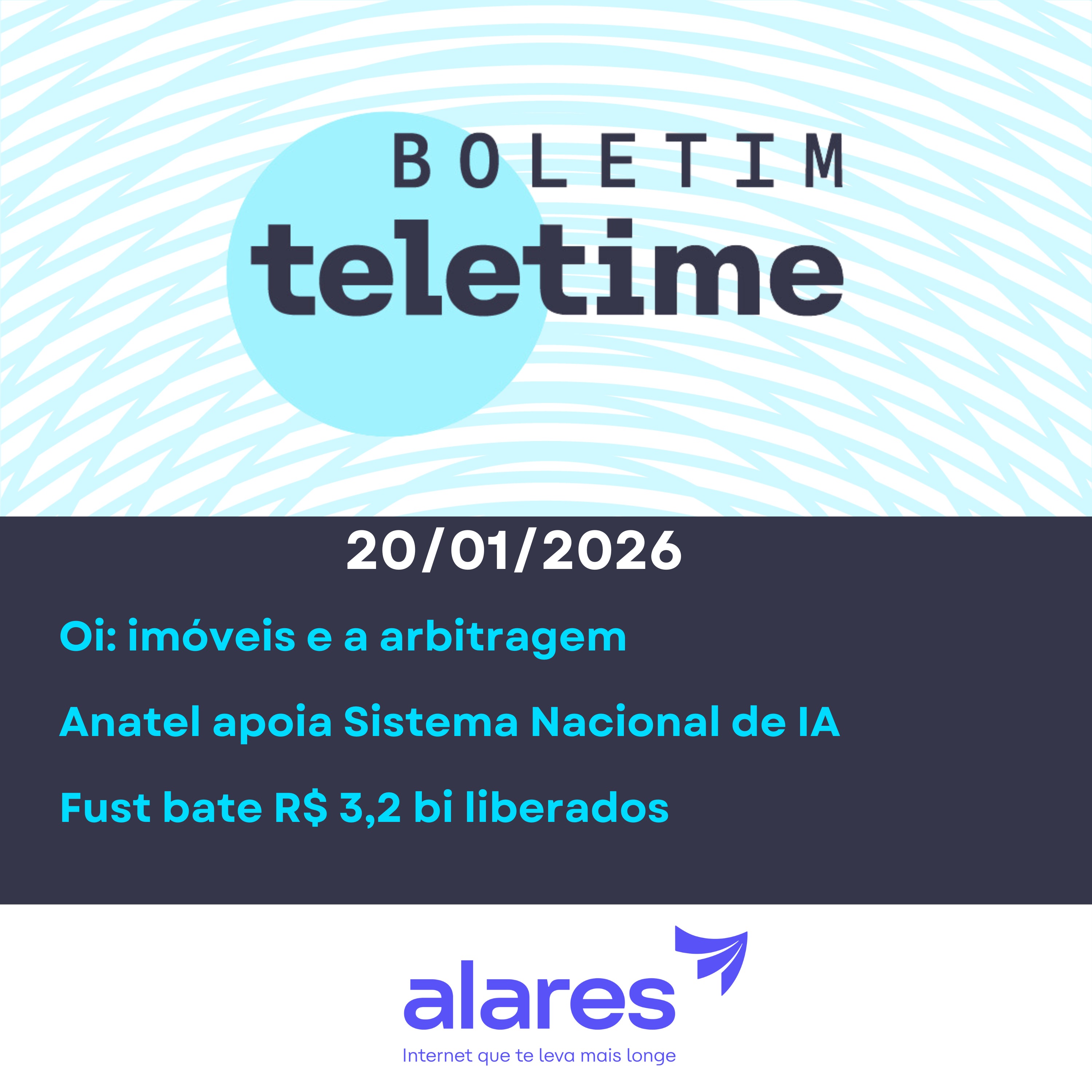20/01/26 | Oi: imóveis e a arbitragem | Anatel apoia Sistema Nacional de IA | Fust bate R$ 3,2 bi liberados episode artwork