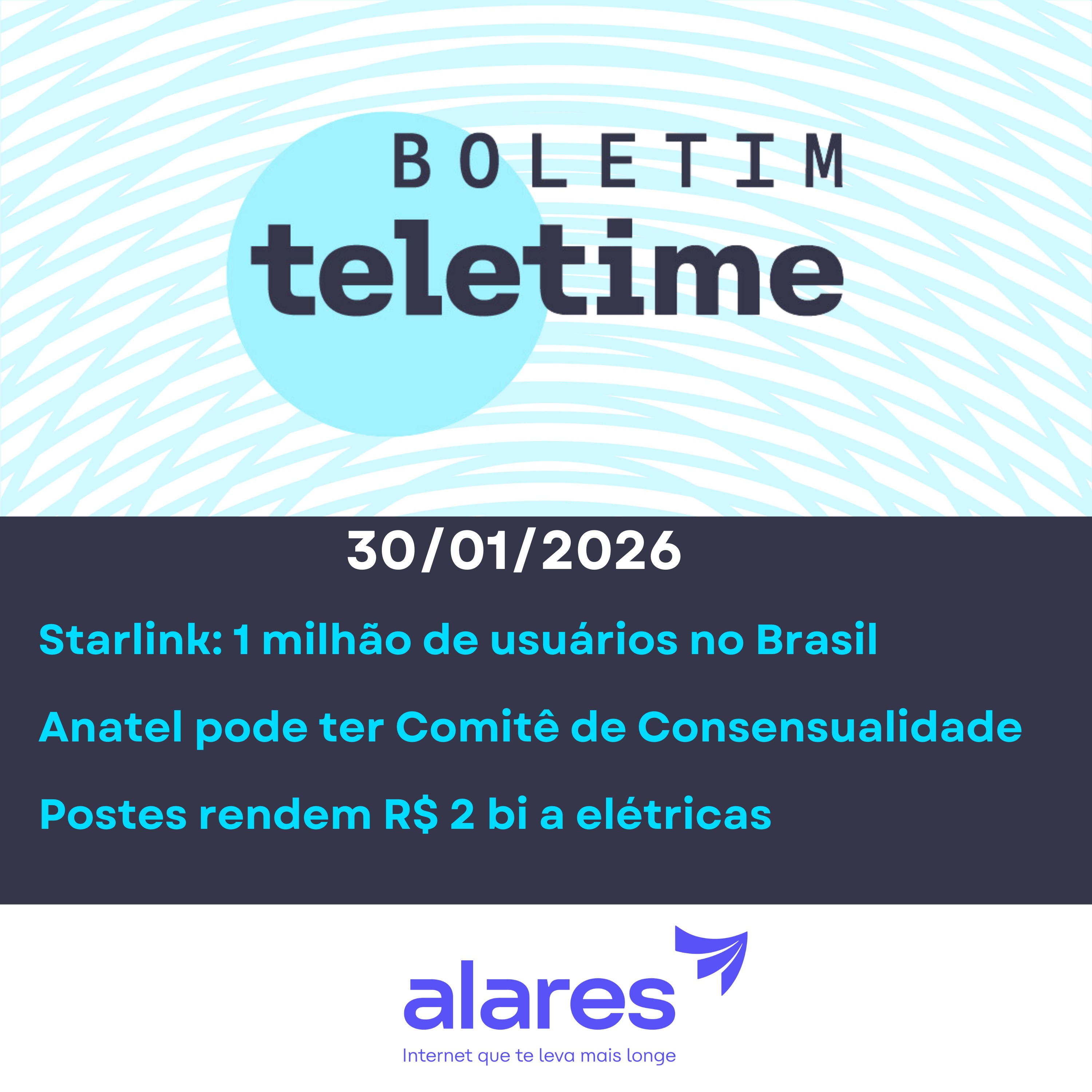 30/01/26 | Starlink: 1 milhão de usuários no Brasil  |Anatel pode ter Comitê de Consensualidade | Postes rendem R$ 2 bi a elétricas episode artwork