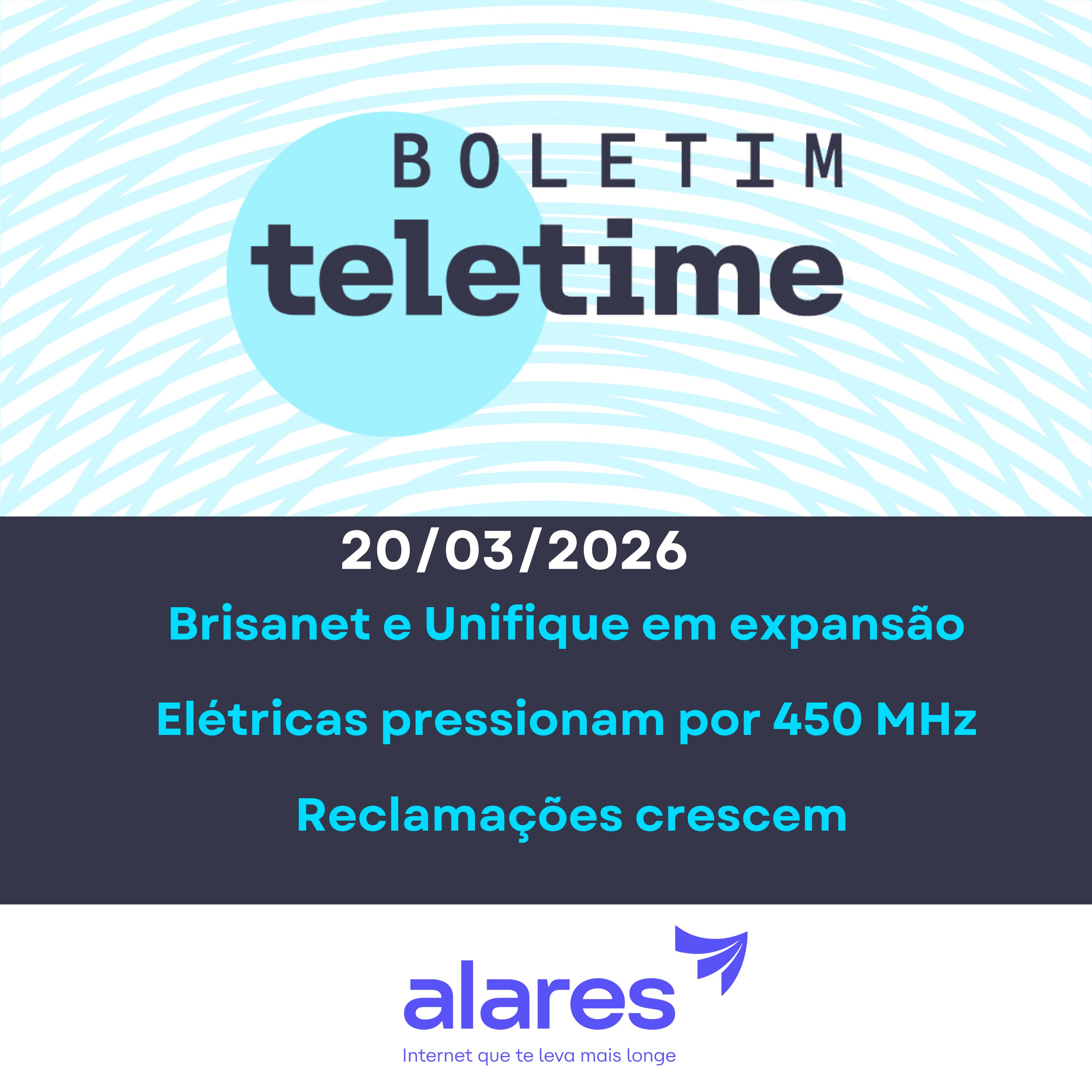 20/03/26 | Brisanet e Unifique em expansão | Elétricas pressionam por 450 MHz | Reclamações crescem episode artwork