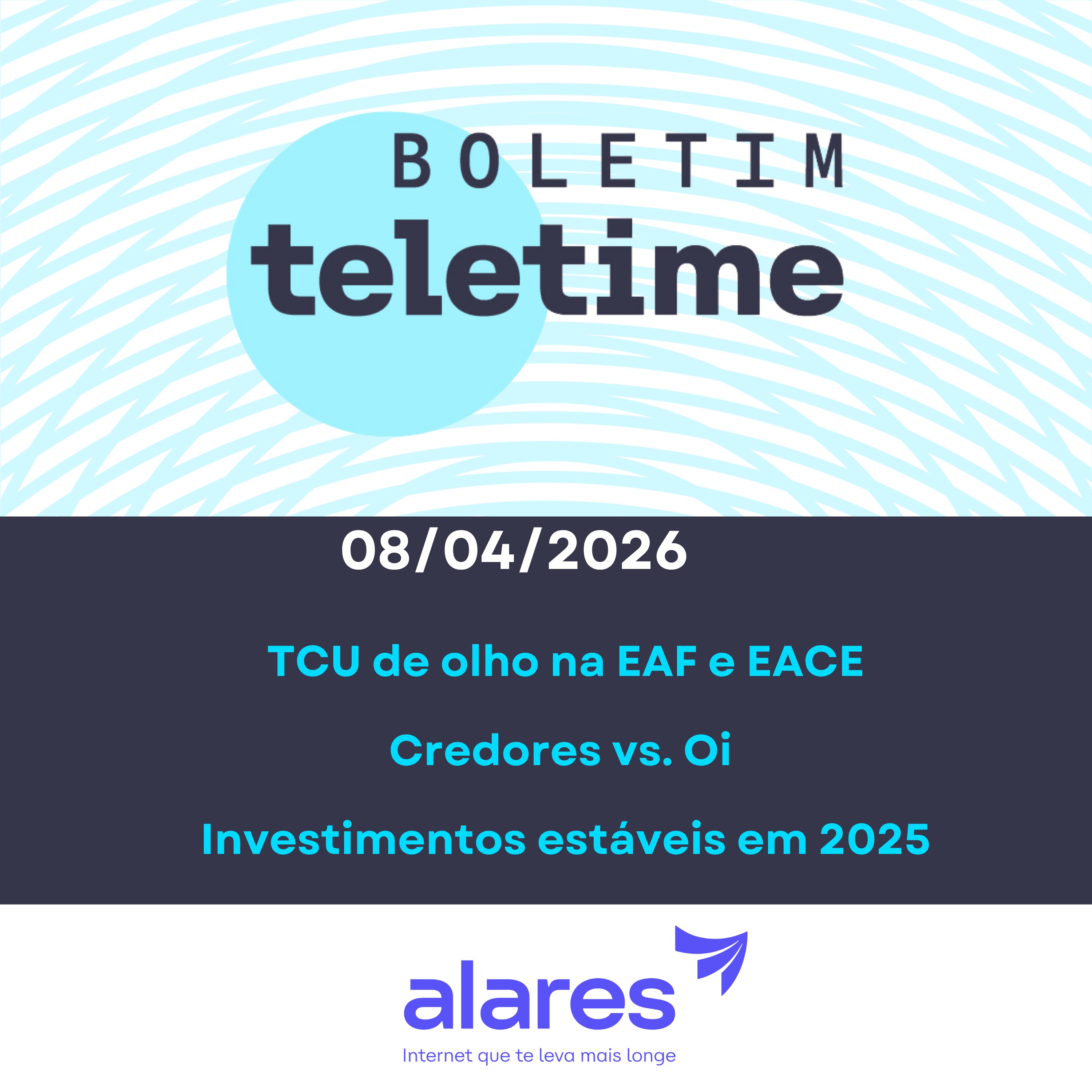 08/04/26 | TCU de olho na EAF e EACE | Credores vs. Oi  | Investimentos estáveis em 2025 episode artwork