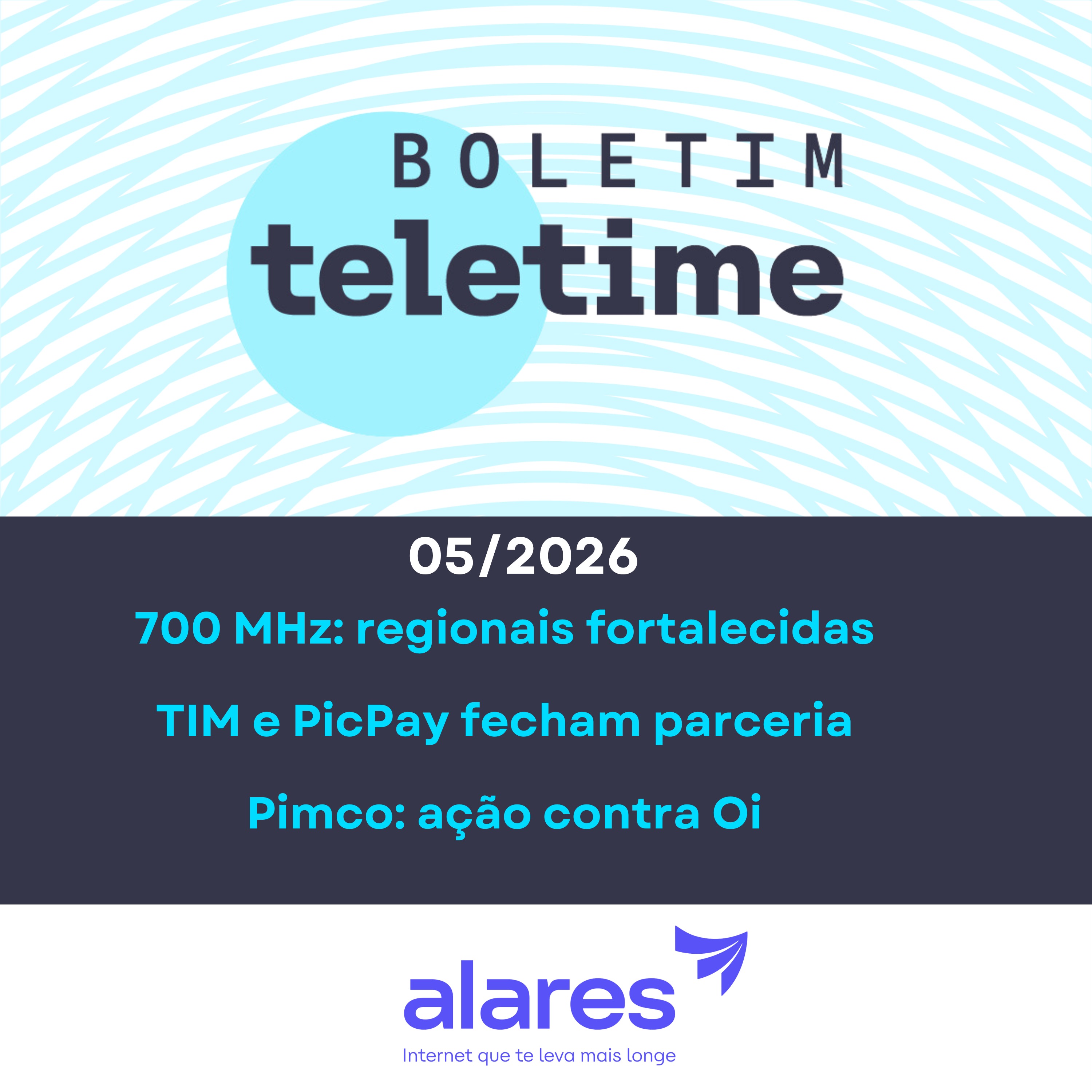 05/05/26 | 700 MHz: regionais fortalecidas | TIM e PicPay fecham parceria | Pimco: ação contra Oi episode artwork