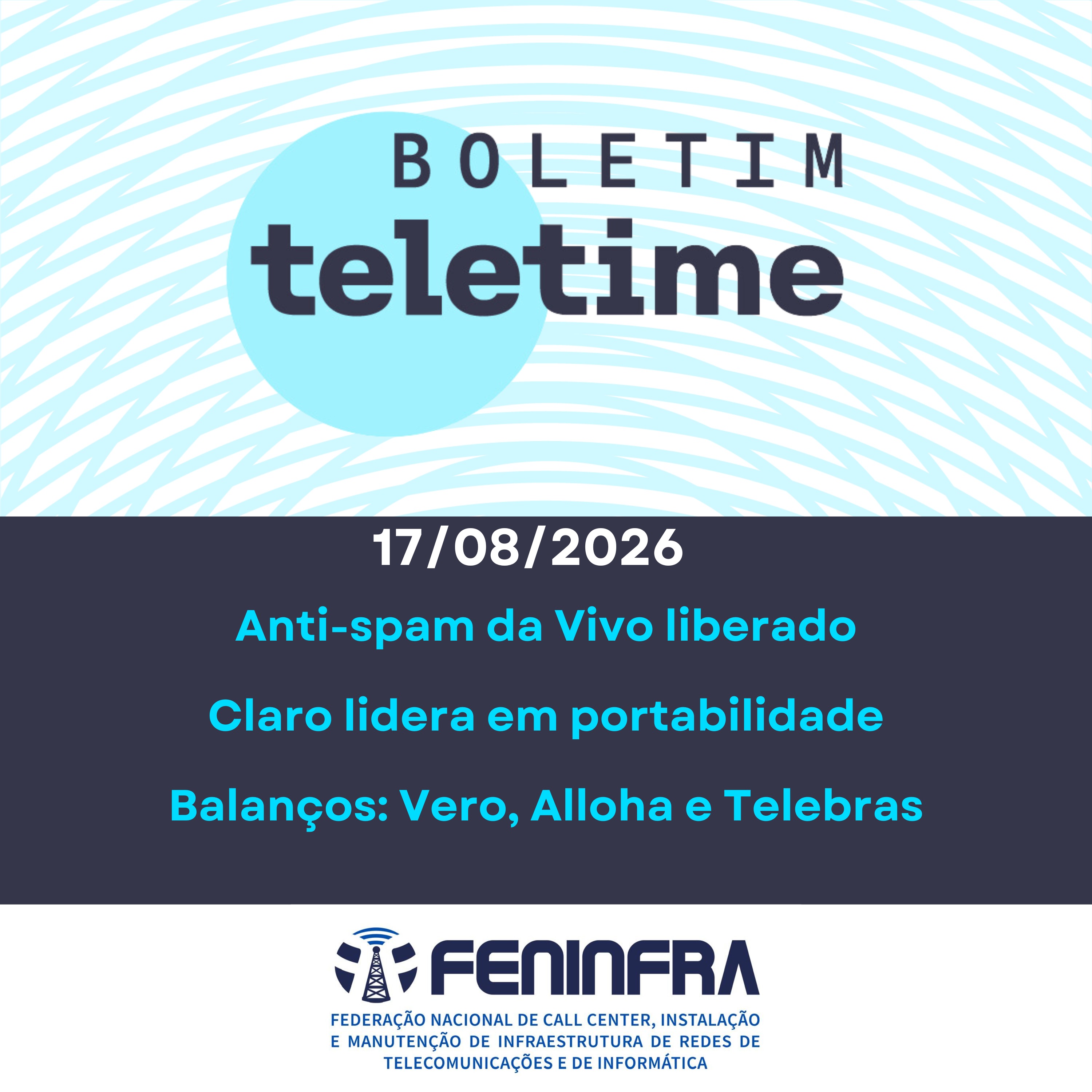 17/08/26 | Anti-spam da Vivo liberado Claro lidera em portabilidade Balanços: Vero, Alloha e Telebras episode artwork