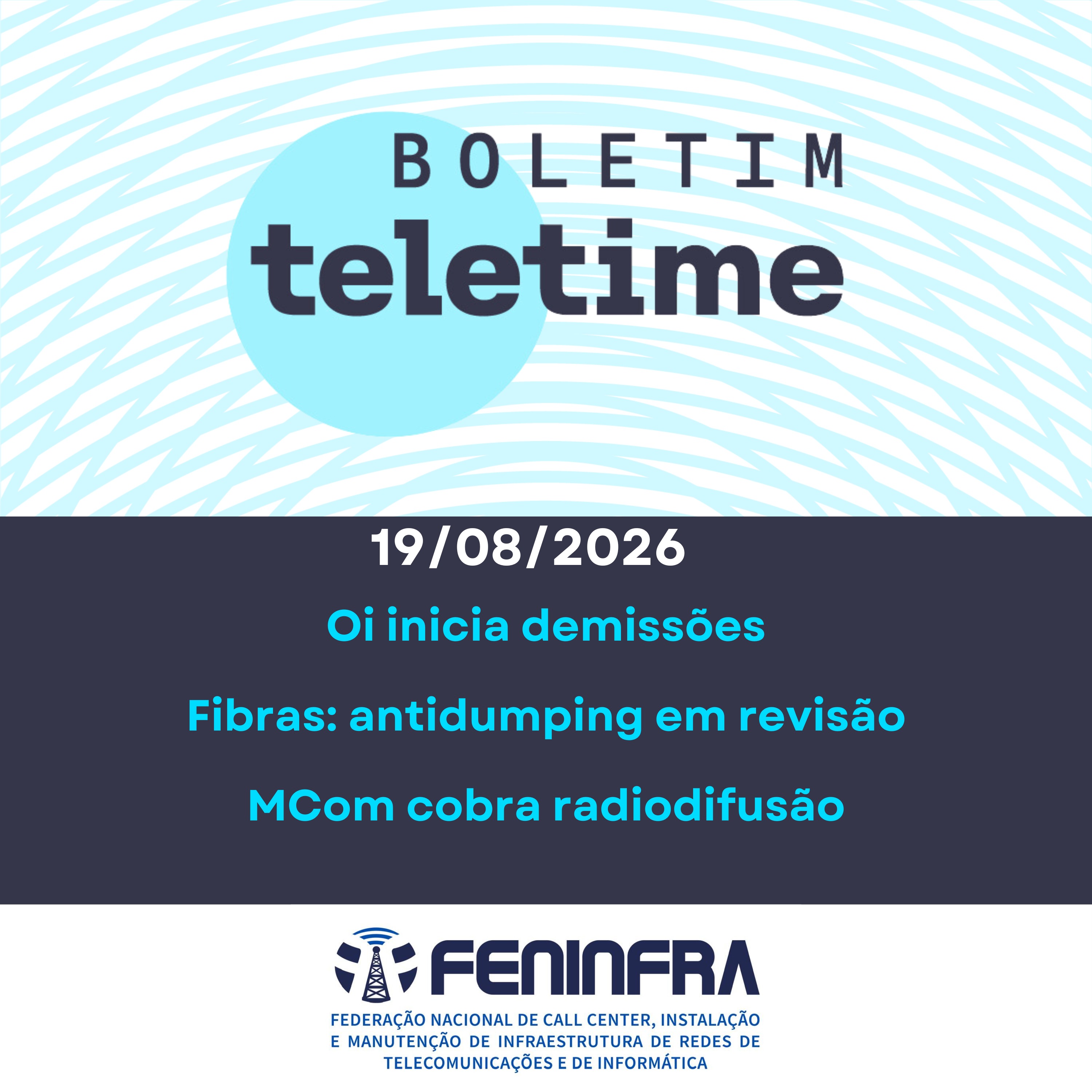 19/08/26 | Oi inicia demissões | Fibras: antidumping em revisão | MCom cobra radiodifusão episode artwork