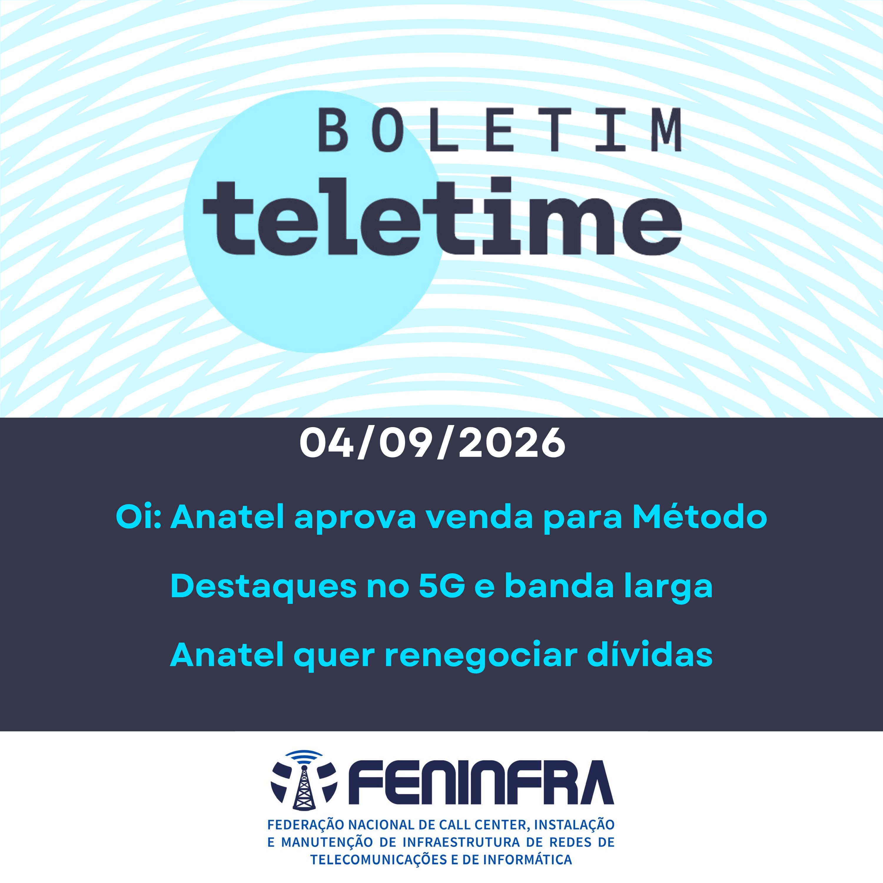 04/09/26 | Oi: Anatel aprova venda para Método | Destaques no 5G e banda larga | Anatel quer renegociar dívidas episode artwork