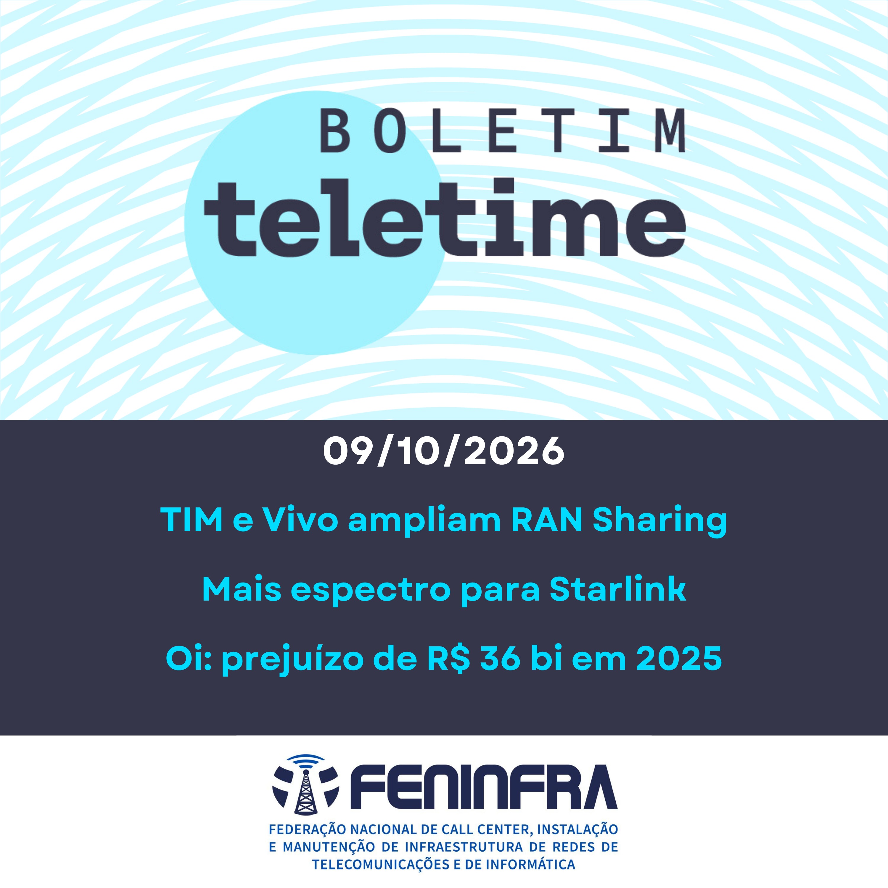 09/10/26 | TIM e Vivo ampliam RAN Sharing | Mais espectro para Starlink | Oi: prejuízo de R$ 36 bi em 2025 episode artwork