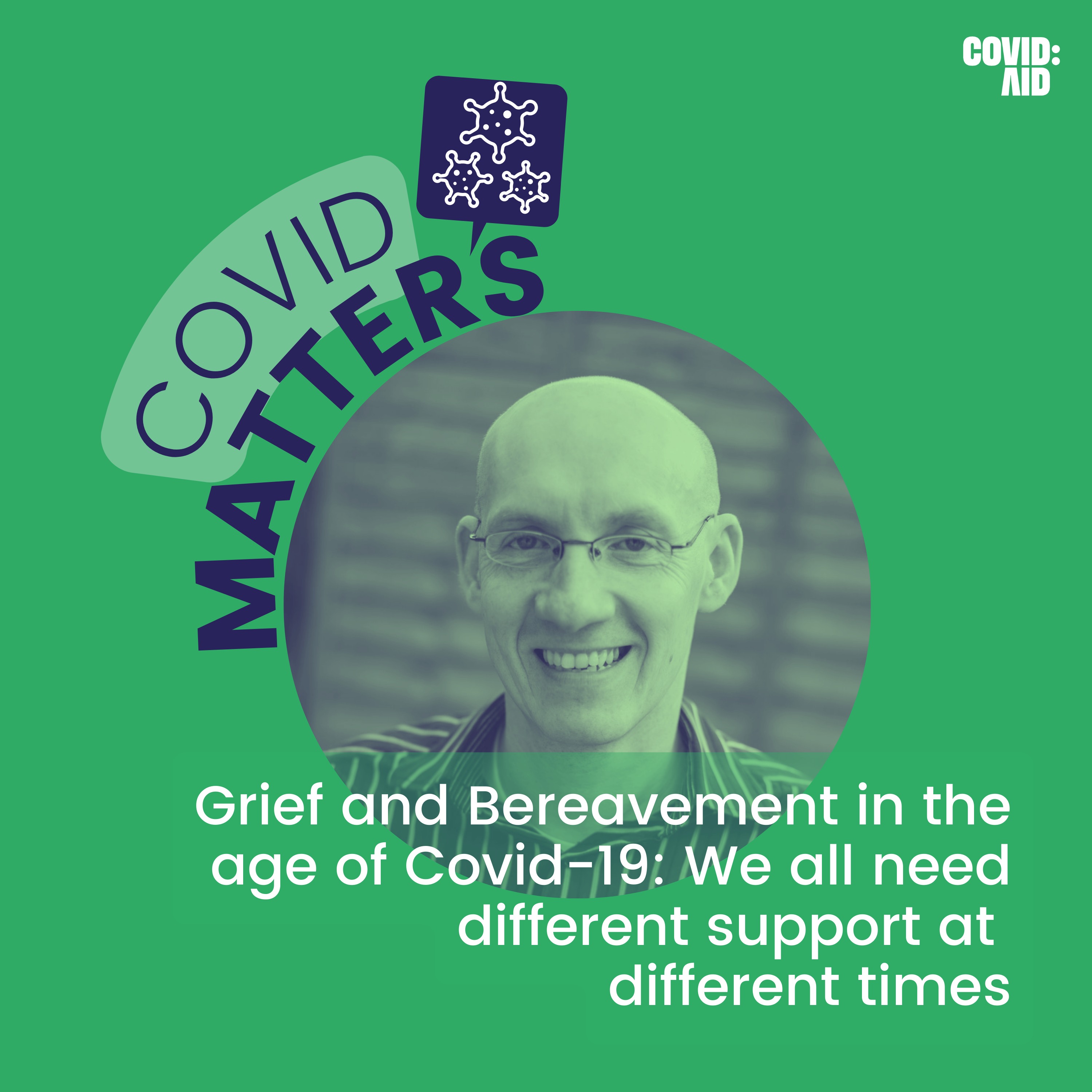 Grief and Bereavement in the age of Covid-19