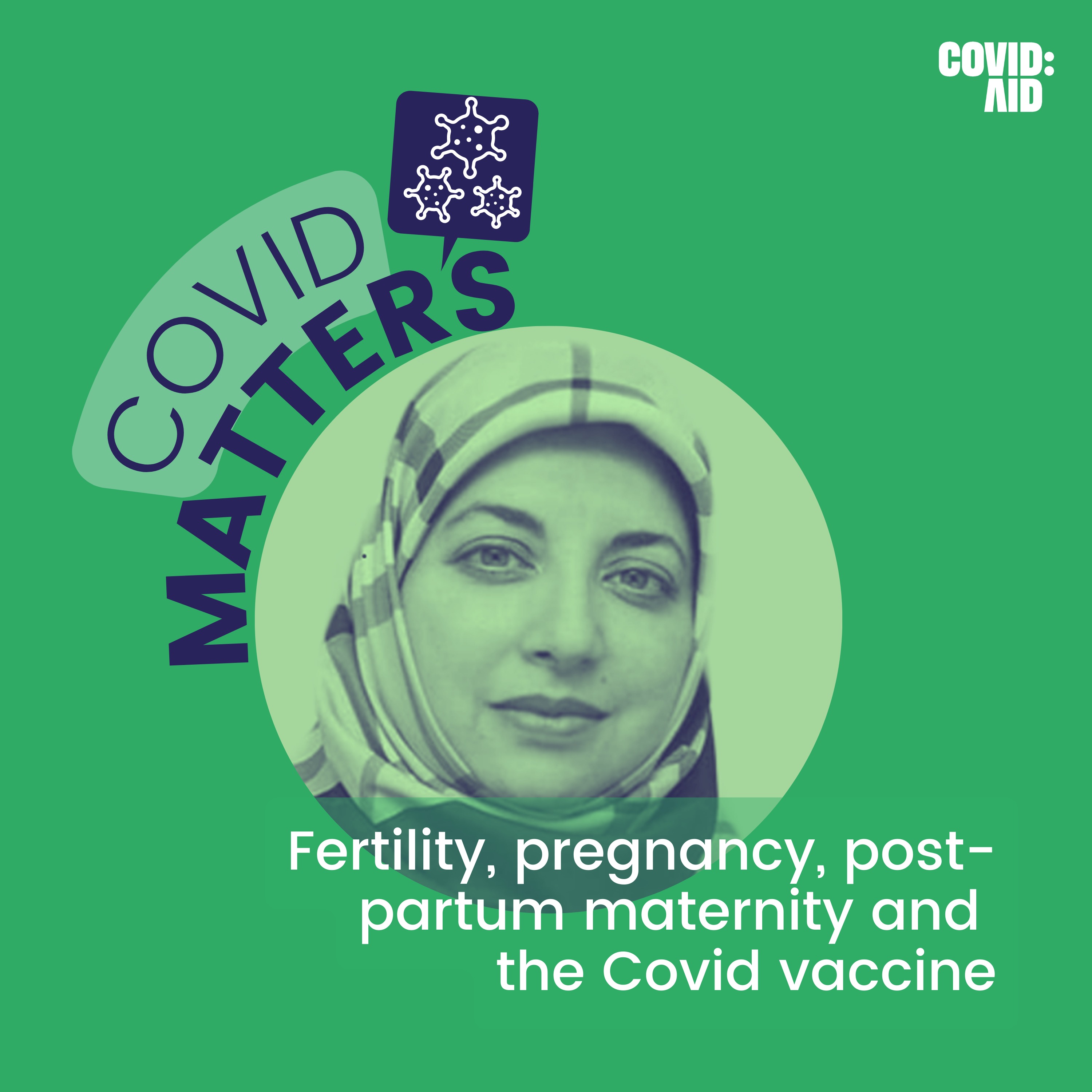 Fertility, pregnancy, postpartum maternity, and the Covid vaccine
