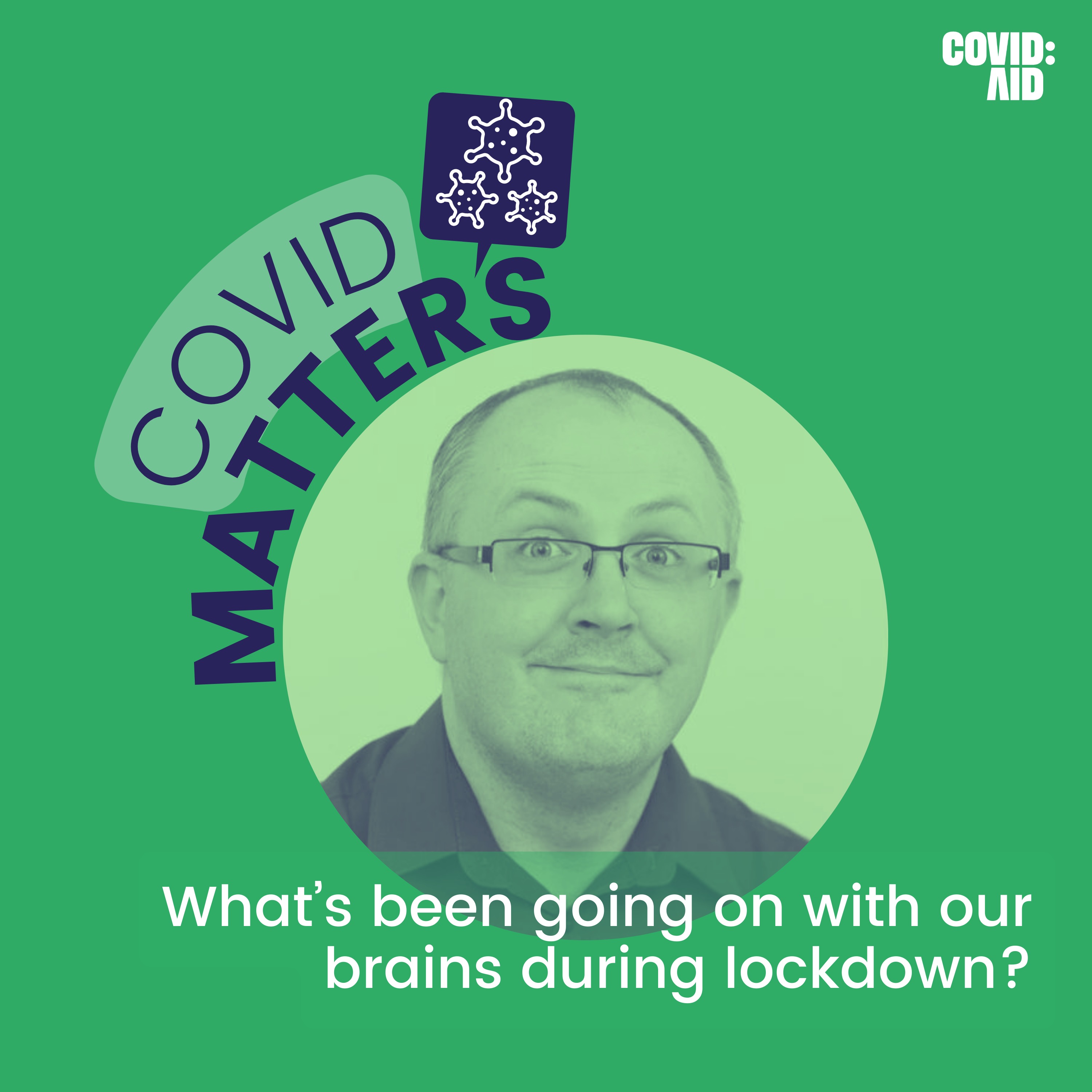 What’s been going on with our brains during lockdown?