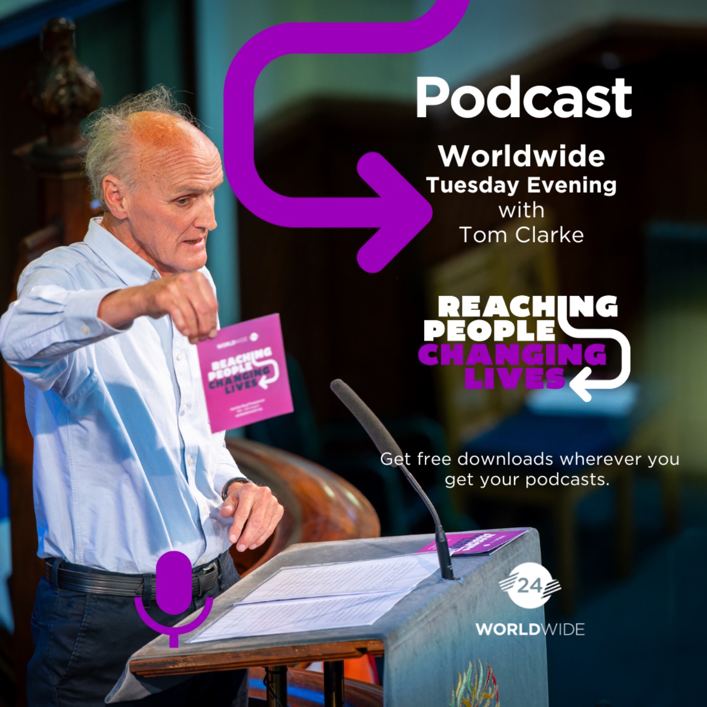 Tuesday: Evening Celebration,  Worldwide Overview - Tom Clarke episode artwork