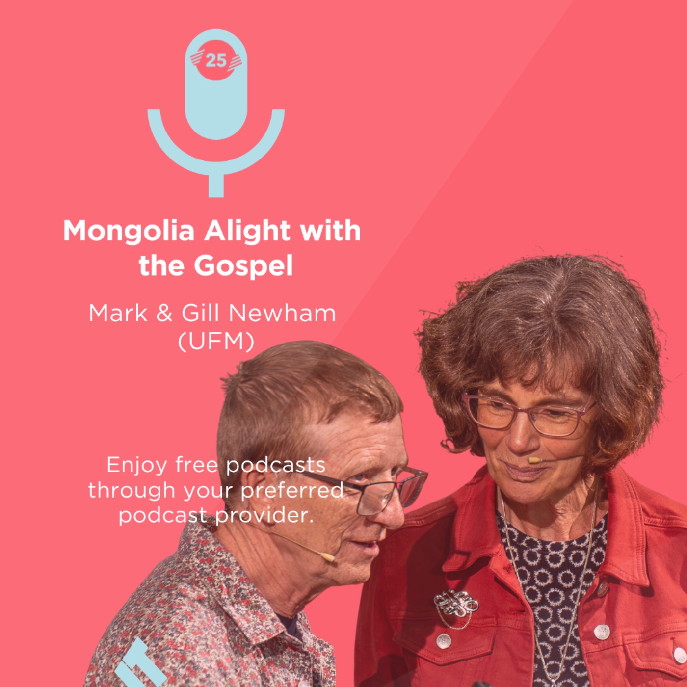 Tuesday: Evening Celebration (Mark & Gill Newham - Mongolia Alight with the Gospel) episode artwork