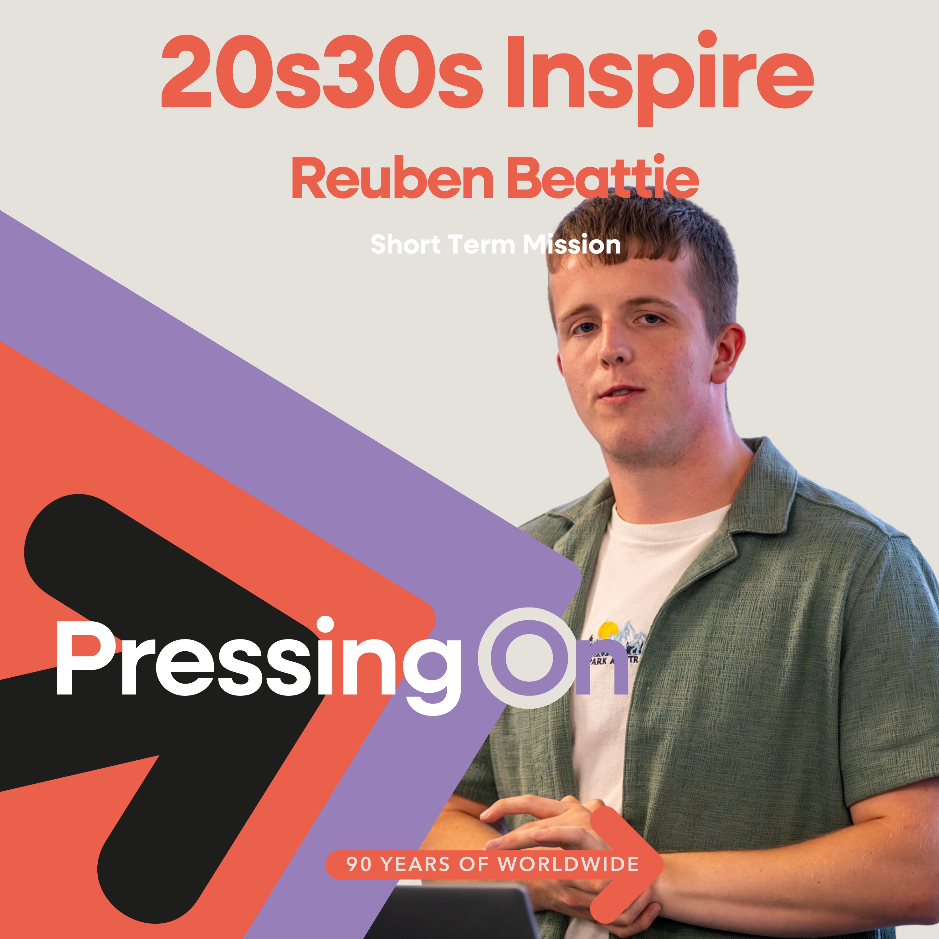 Friday: Worldwide 20s30s (Reuben Beattie, Short Term Mission) episode artwork