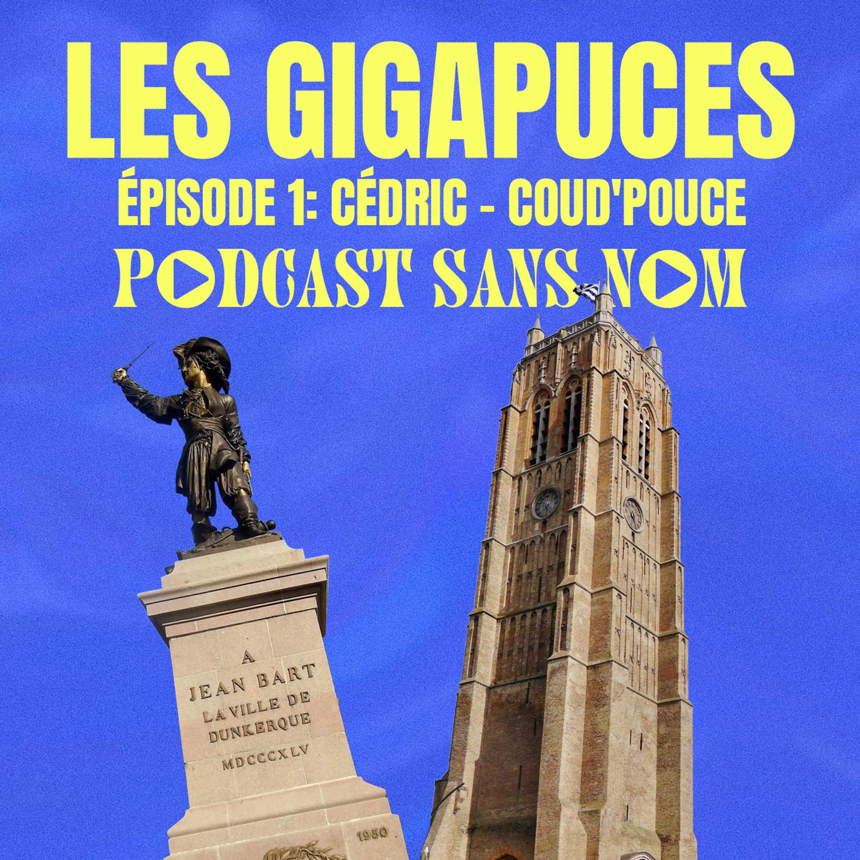 Les GigaPuces épisode 1: Cédric - Coud'pouce