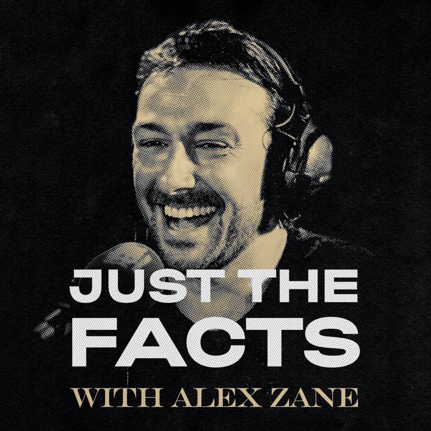 Just The Facts with Alex Zane