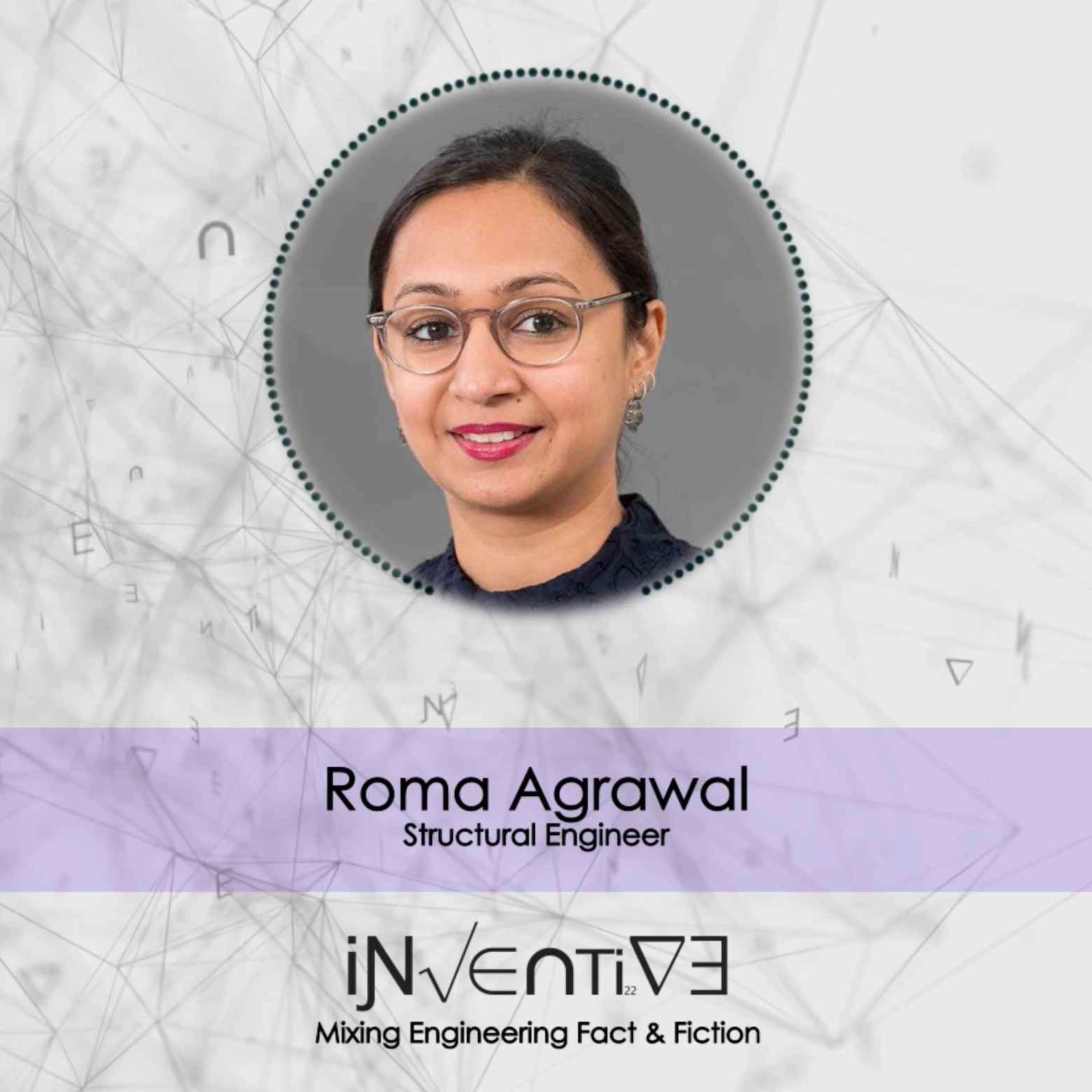 Episode 2: Roma Agrawal