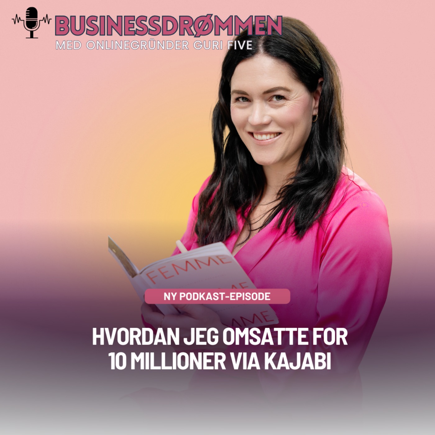 Hvordan jeg omsatte for 10 millioner via Kajabi episode artwork