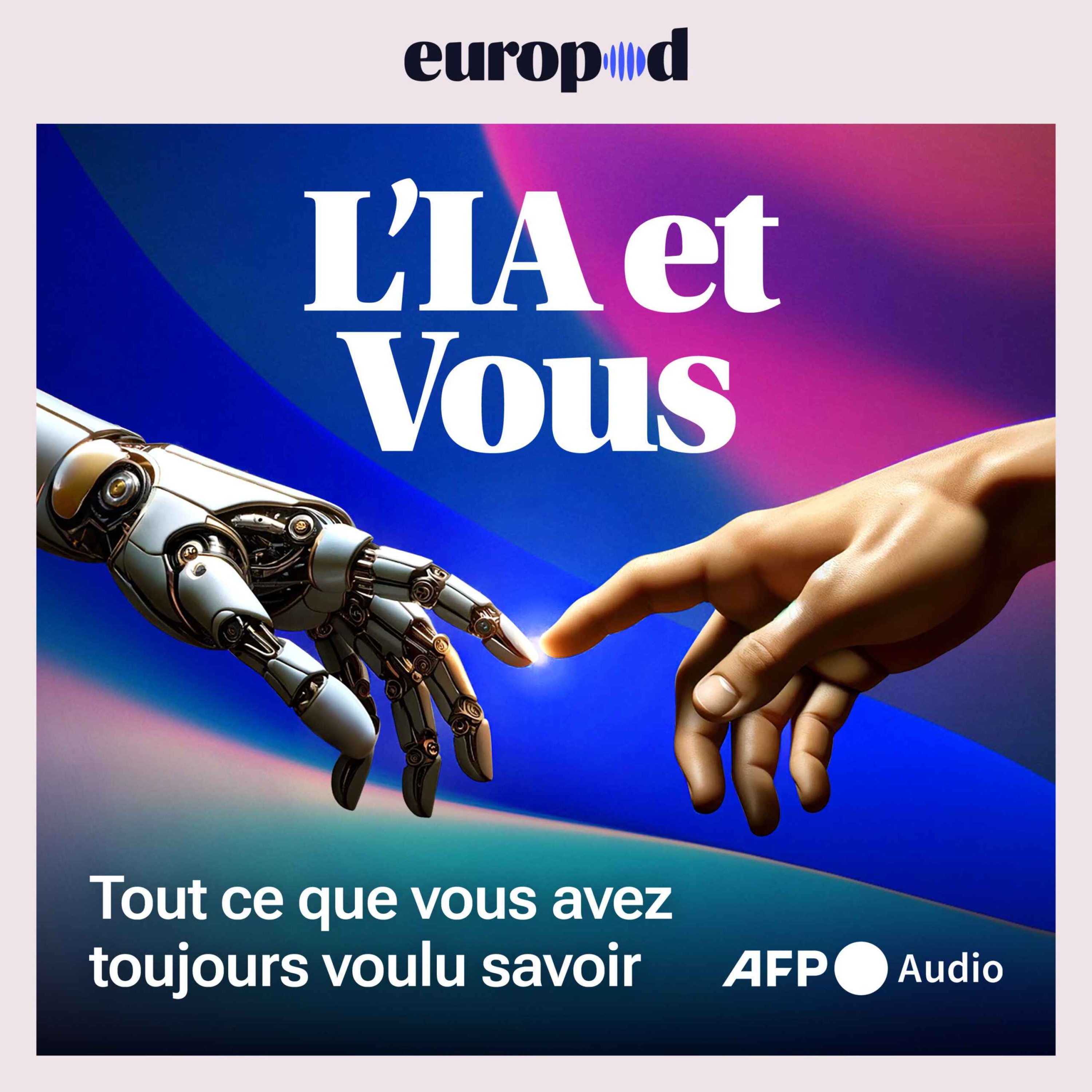 L'IA et Vous : L'évolution de l'IA 1/10 - podcast episode cover