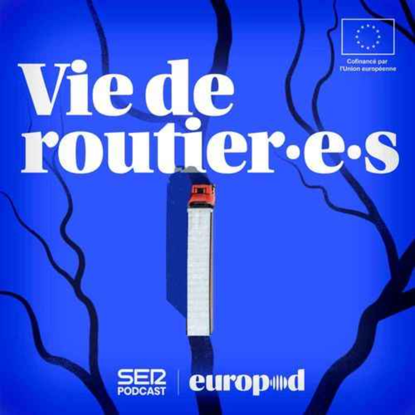 Vie de routier.e.s : Guerre de routiers 3/6 - podcast episode cover