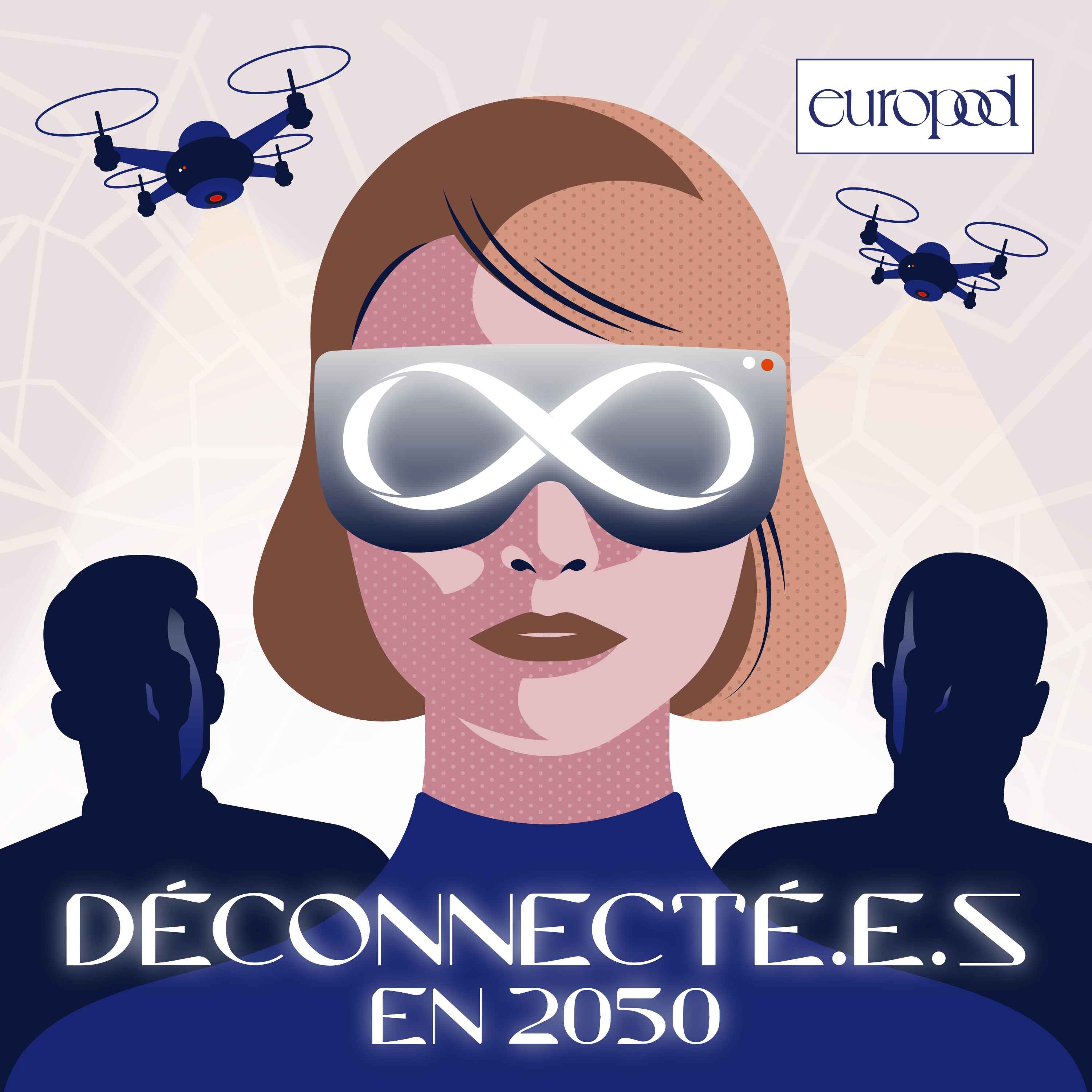 Rediffusion: Déconnecté.e.s en 2050 - Episode 1 episode artwork