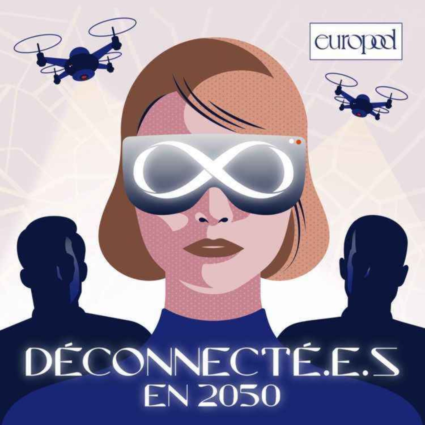 Rediffusion: Déconnecté.e.s en 2050 - Episode 9 episode artwork