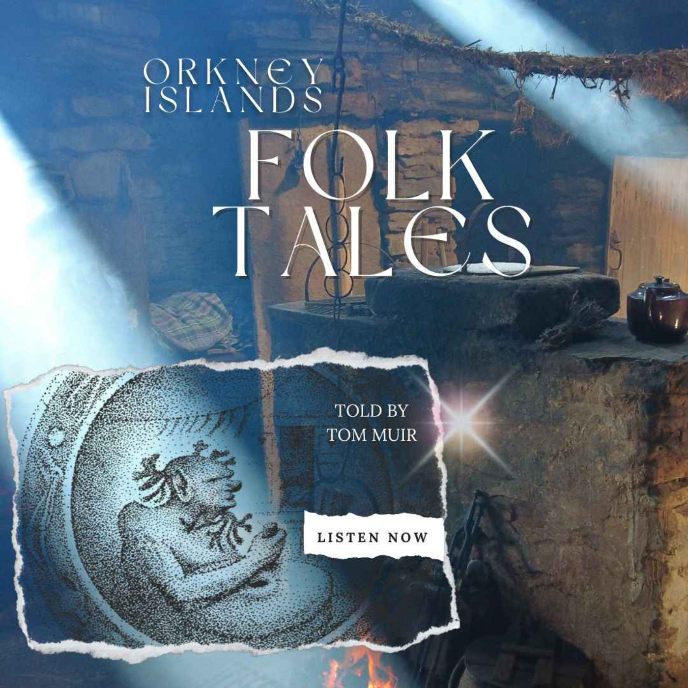 Orkney Folk Tales 6 ~ the Ultimate Compilation by Storyteller Tom Muir episode artwork
