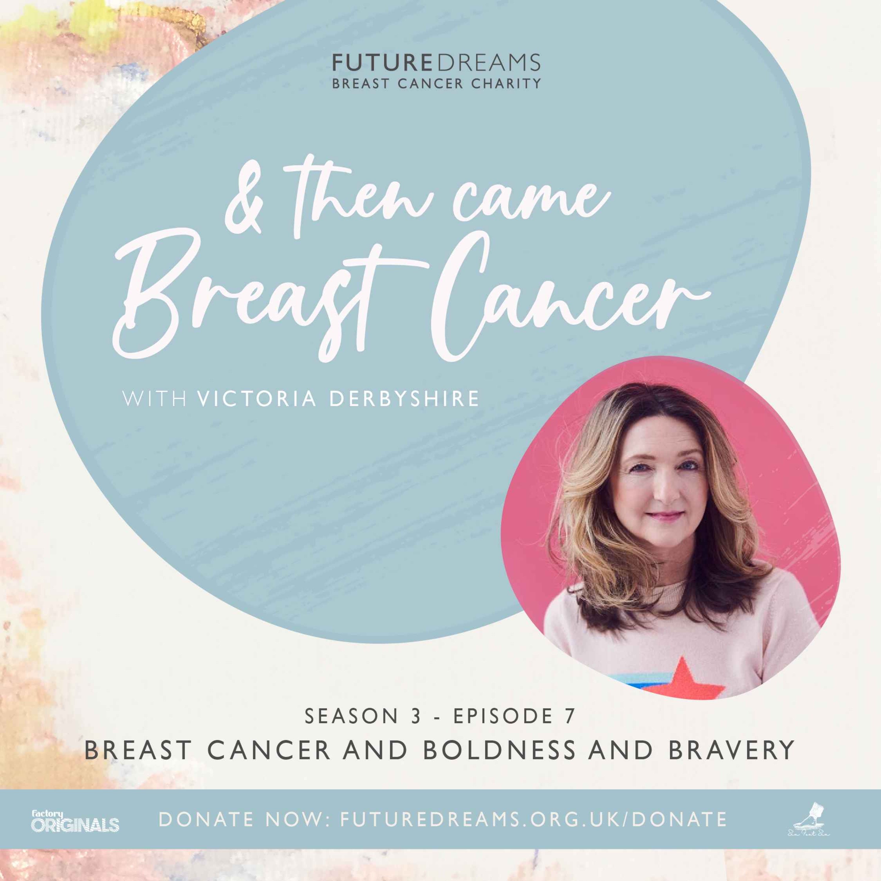 And Then Came Breast Cancer - A Future Dreams Podcast