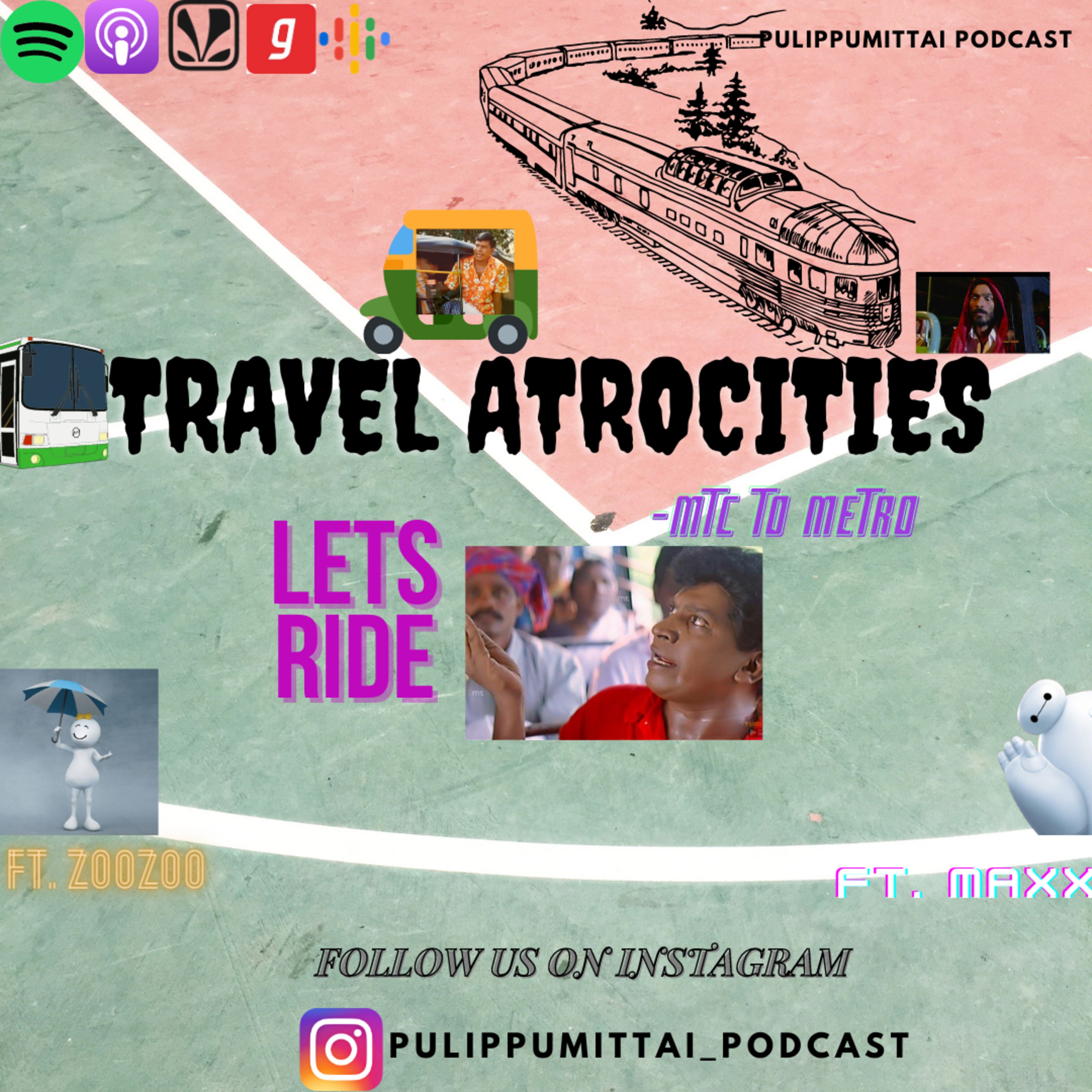 cover art for Travel Atrocities - MTC🚏Metro