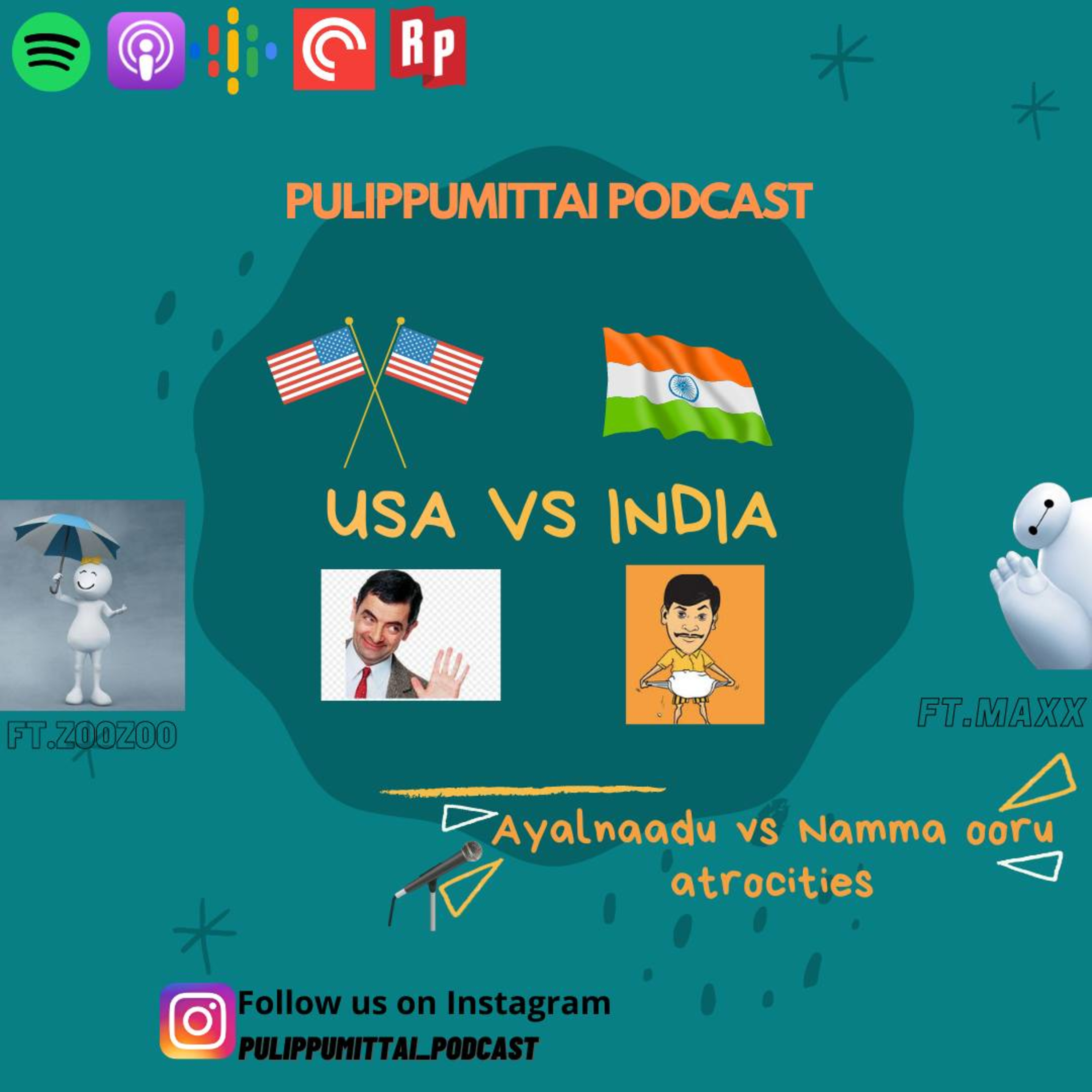 cover art for USA VS INDIA - Ayalnaadu vs namma ooru atrocities