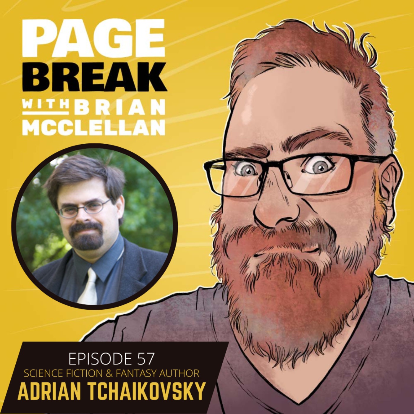 Ep 57 - Adrian Tchaikovsky - Science Fiction and Fantasy Author