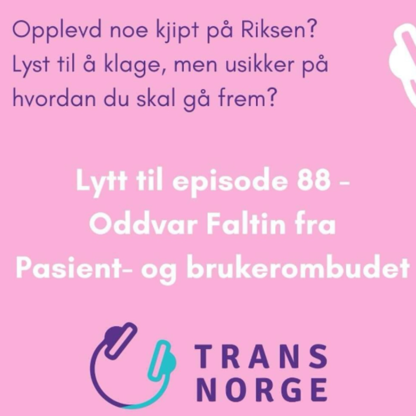 88 - Oddvar Faltin fra Pasient- og brukerombudet Oslo