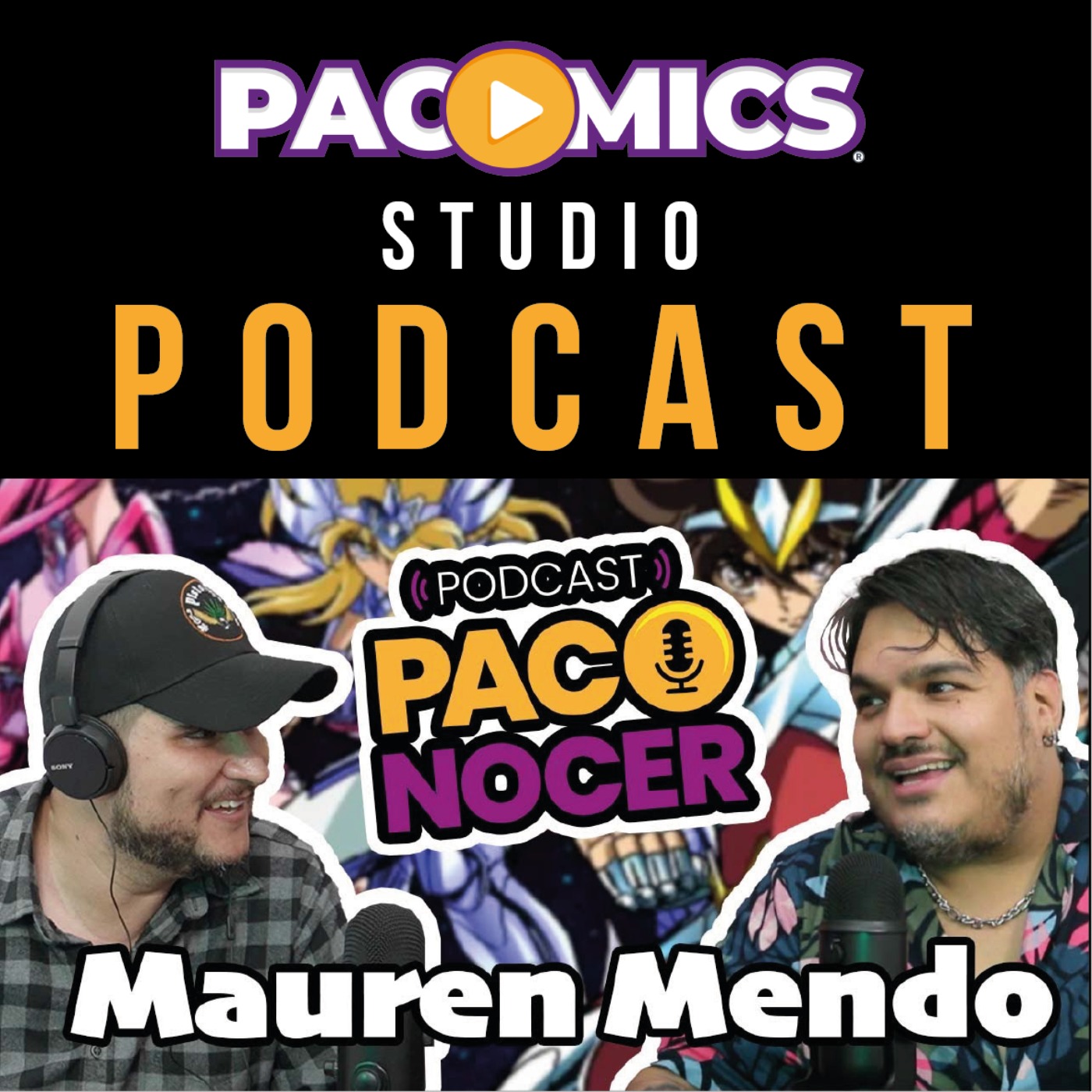 Podcast Paconocer a Mauren Mendo | Pegasus Fantasy y Caballeros del Zodiaco episode artwork