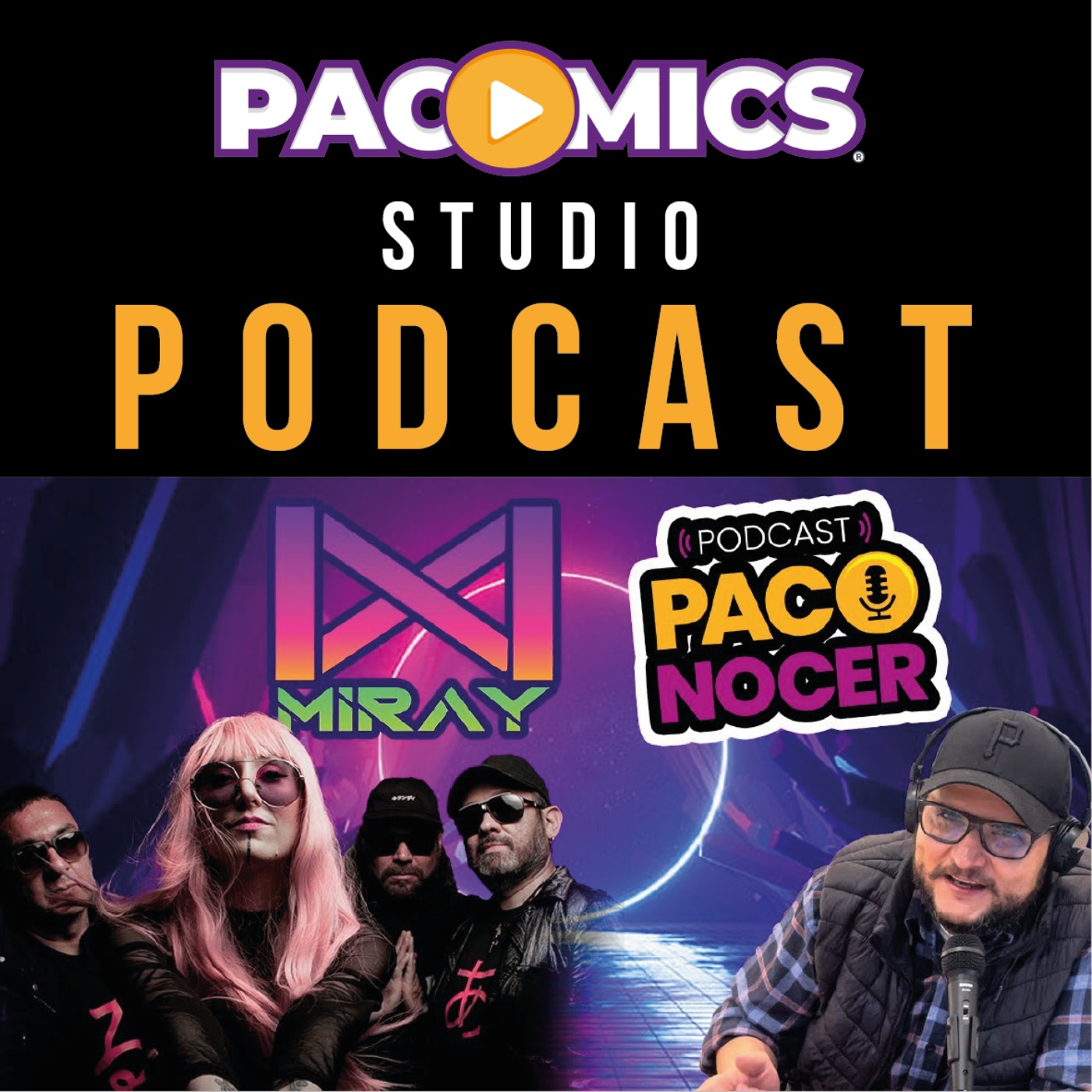 Podcast Paconocer a:  MIRAY episode artwork