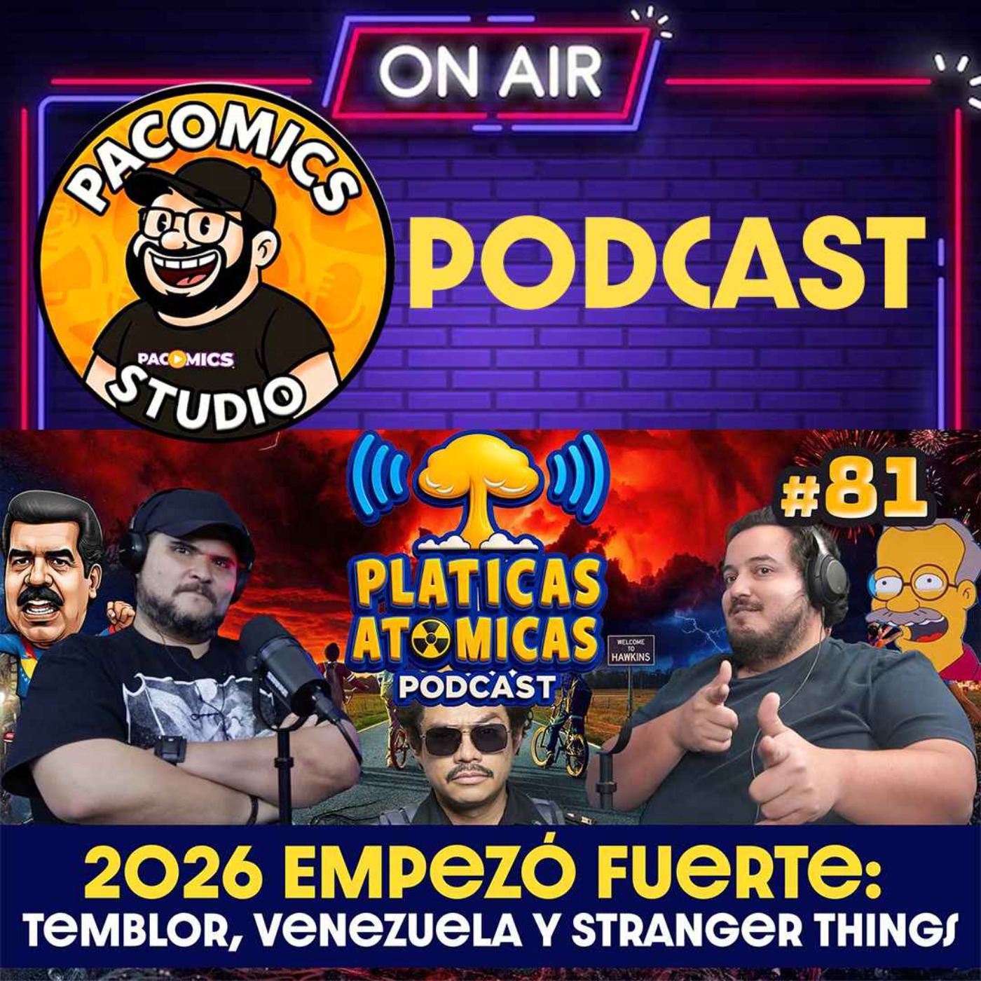 2026 Empezó Fuerte: Temblor, Venezuela y Stranger Things | Podcast Platicas Atómicas Ep 81 episode artwork