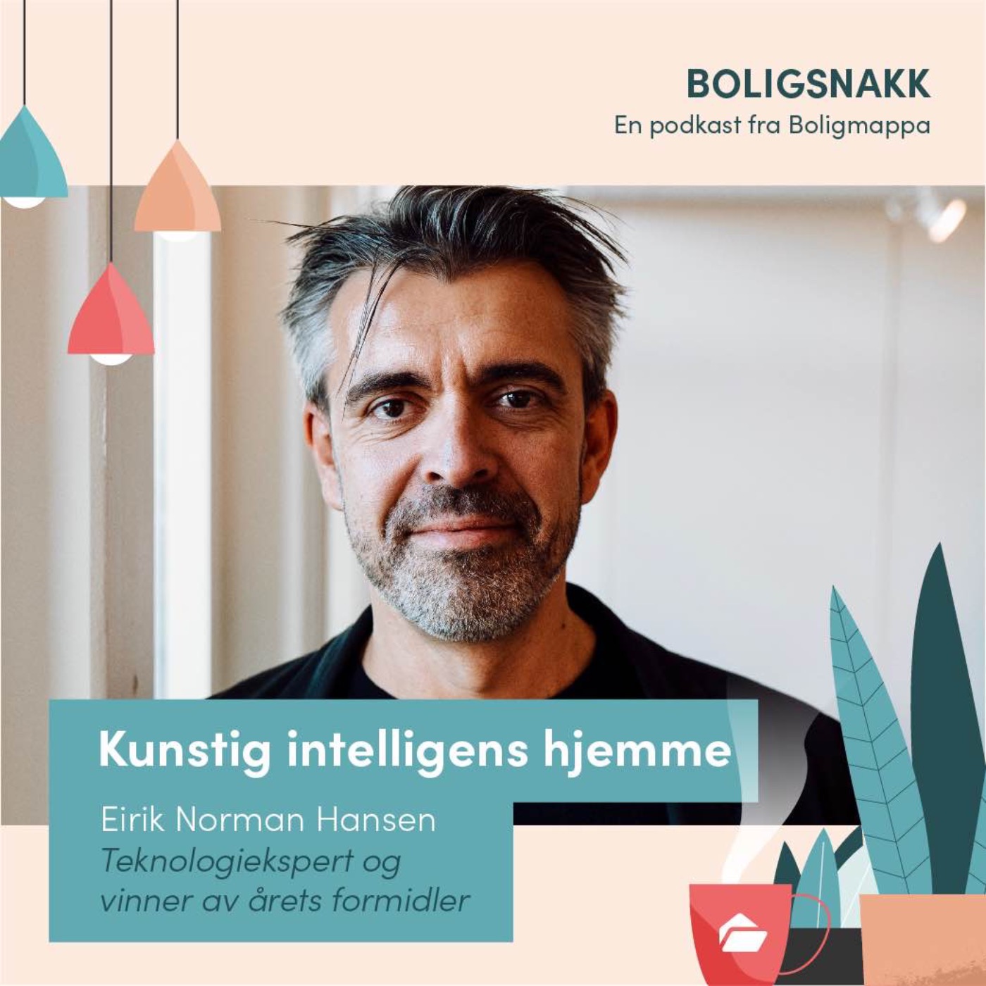 cover art for #36: Kunstig intelligens hjemme - med Eirik Norman Hansen