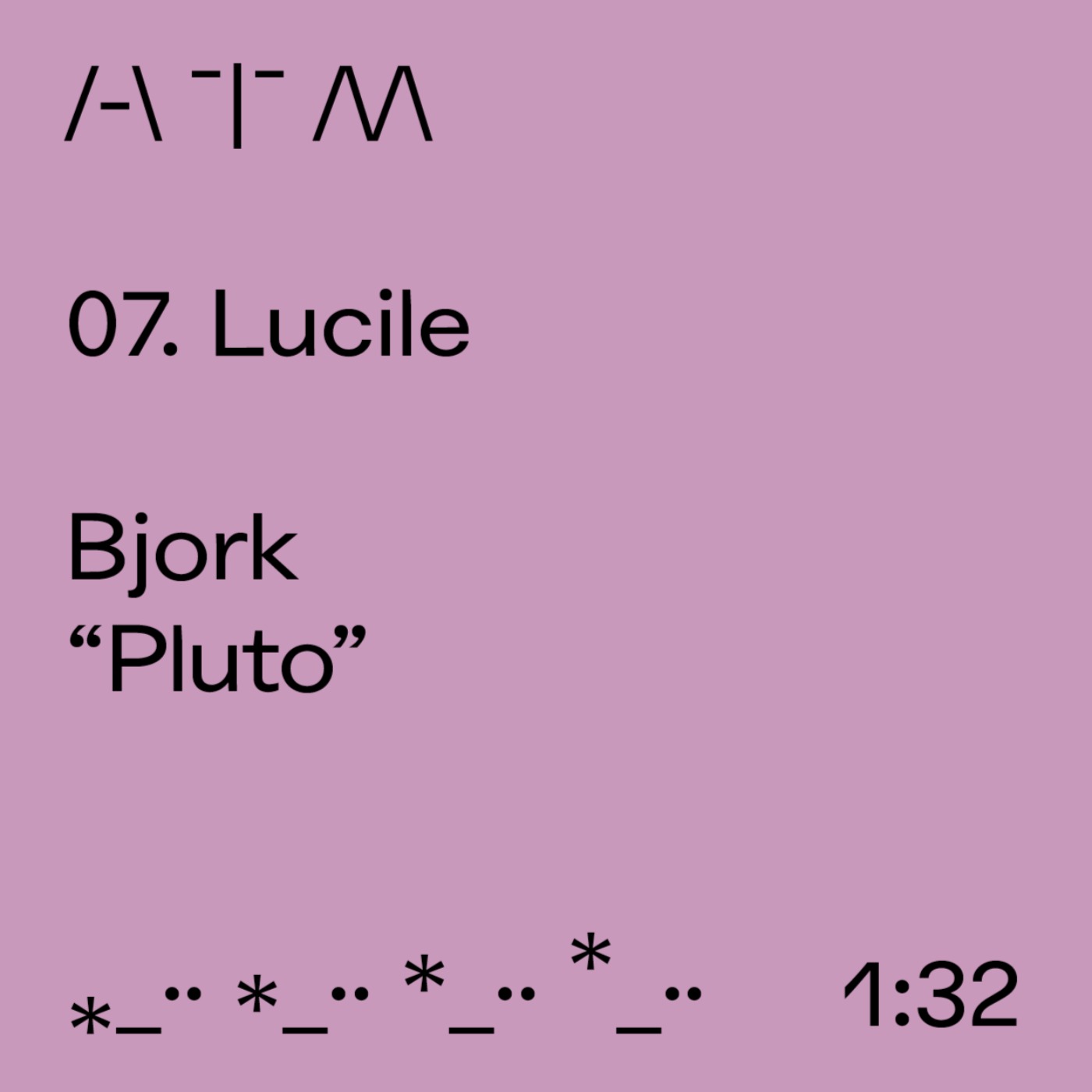 cover art for  07. Lucile Beauvais (Lux Montes) / Björk "Pluto"