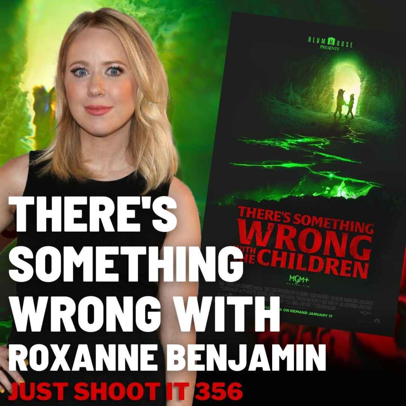 There's Something Wrong with Roxanne Benjamin - Just Shoot It 356