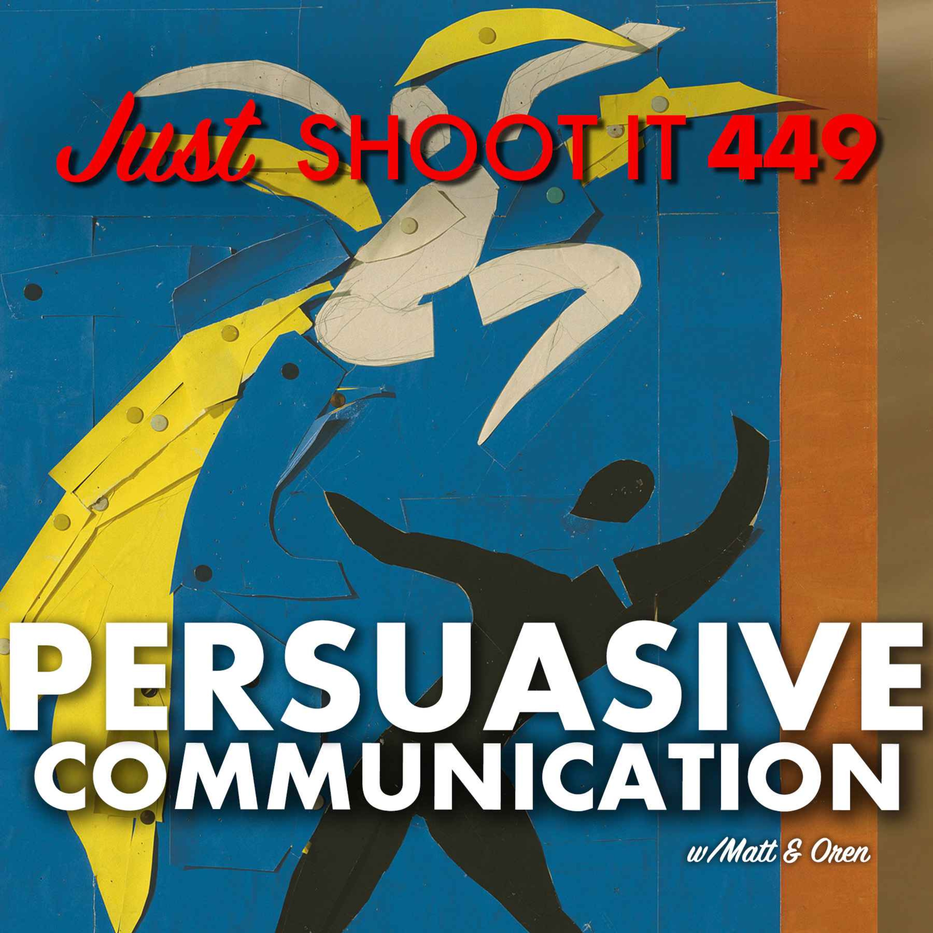 Just Shoot It: A Podcast about Filmmaking, Screenwriting and Directing