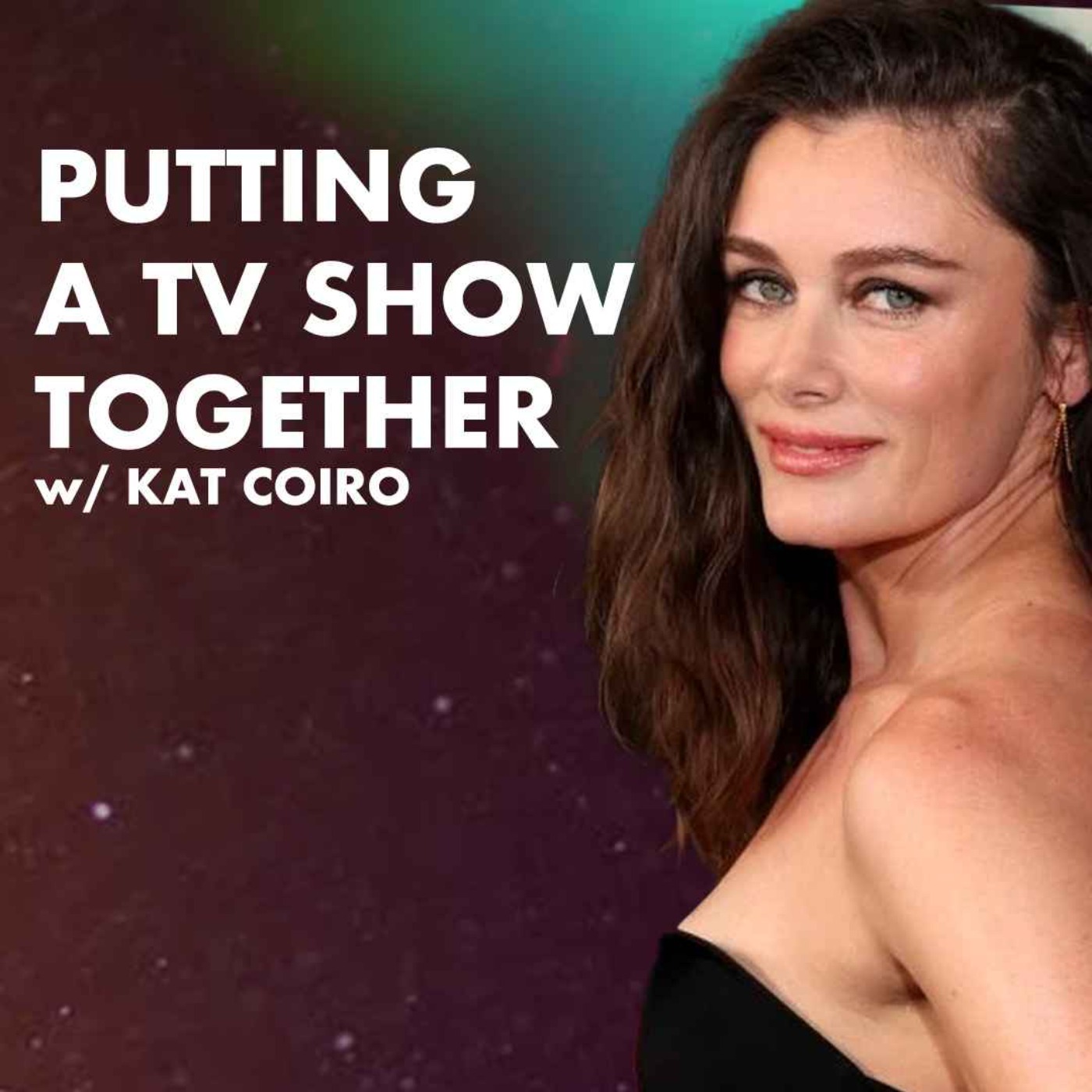 Putting A TV Show Together w/ Matlock and She-Hulk Showrunner Kat Coiro  - Just Shoot It 491