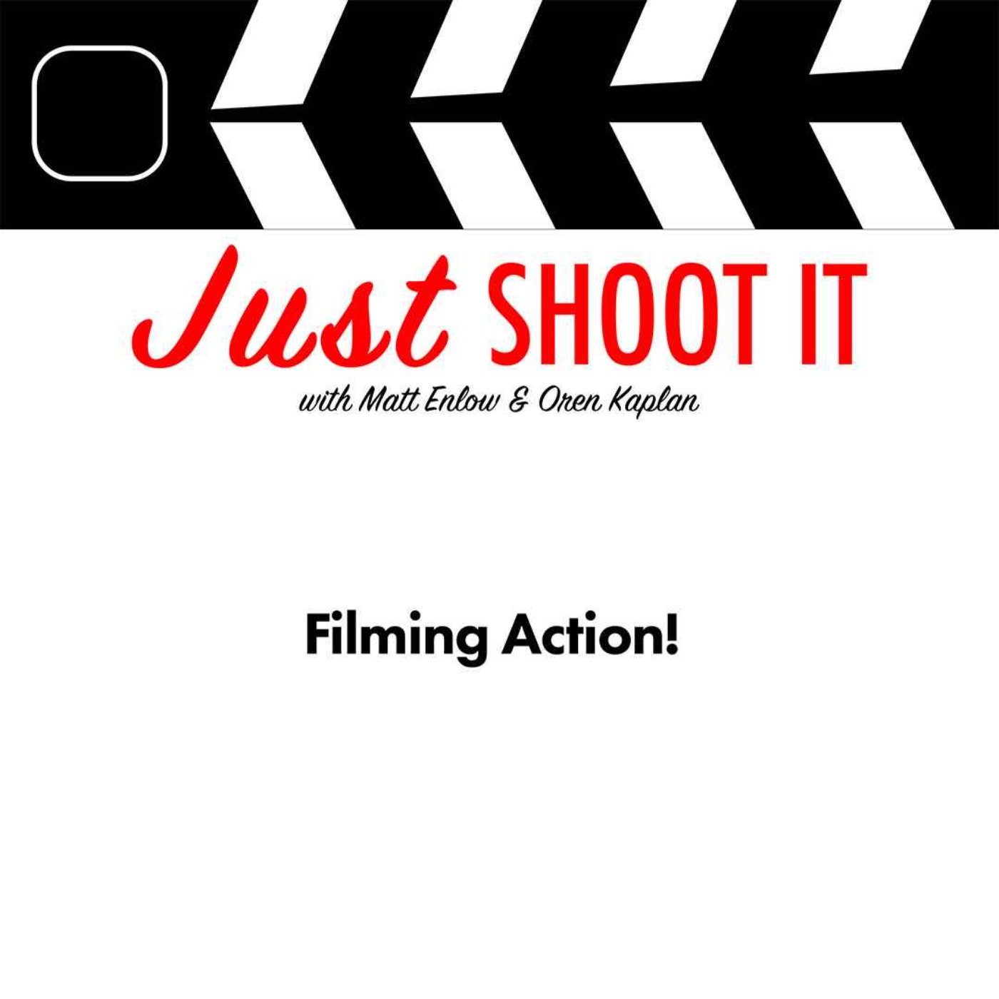 Filming Action! w/'Family Plan 2' Director Simon Cellan Jones - Just Shoot It 504