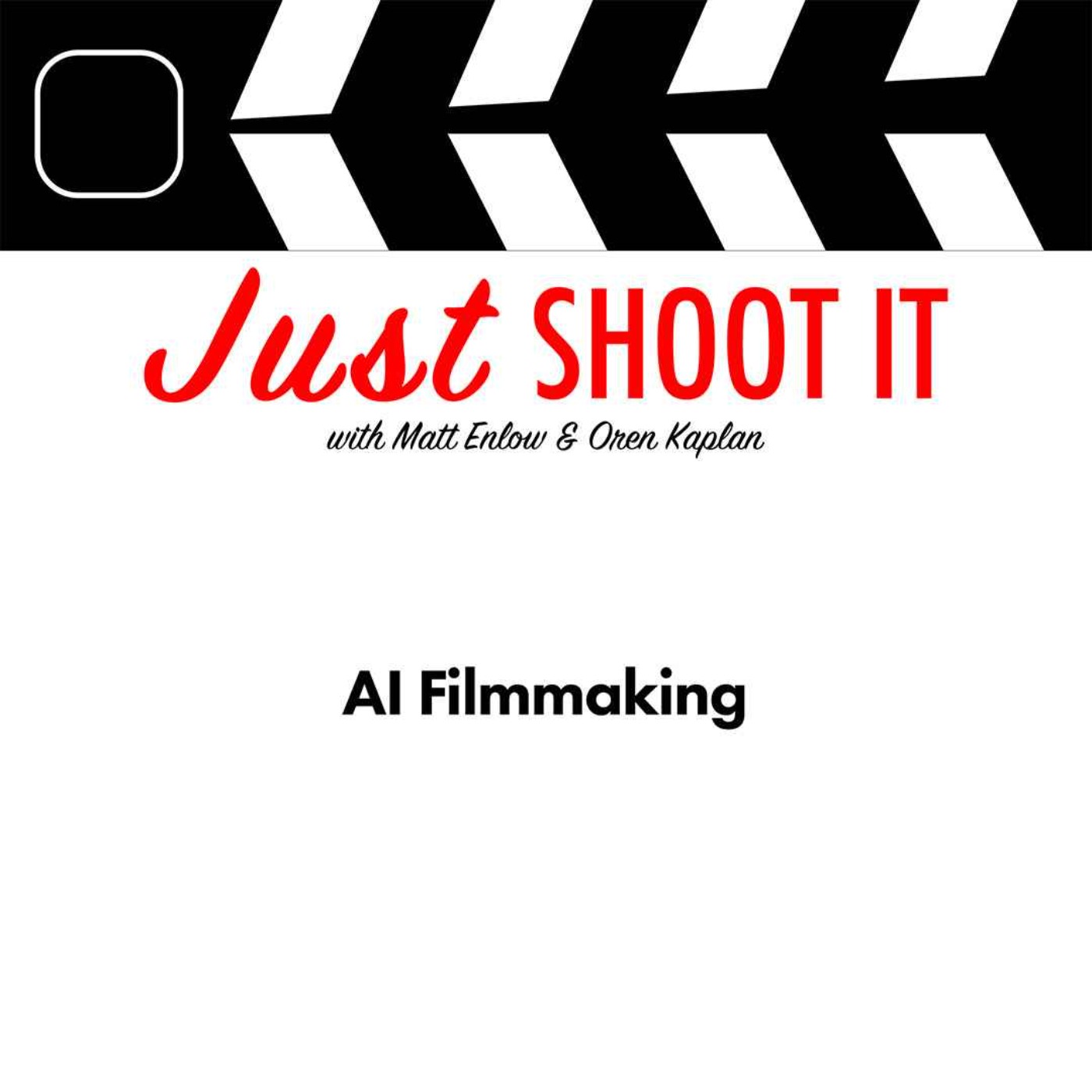 AI Filmmaking w/Sergio Cilli & Kristyna Archer - Just Shoot It 511