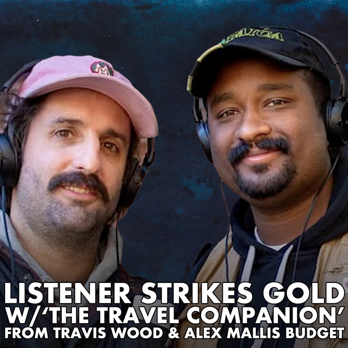 Listener Strikes Gold w/‘The Travel Companion’ from Travis Wood & Alex Mallis - Just Shoot It 520